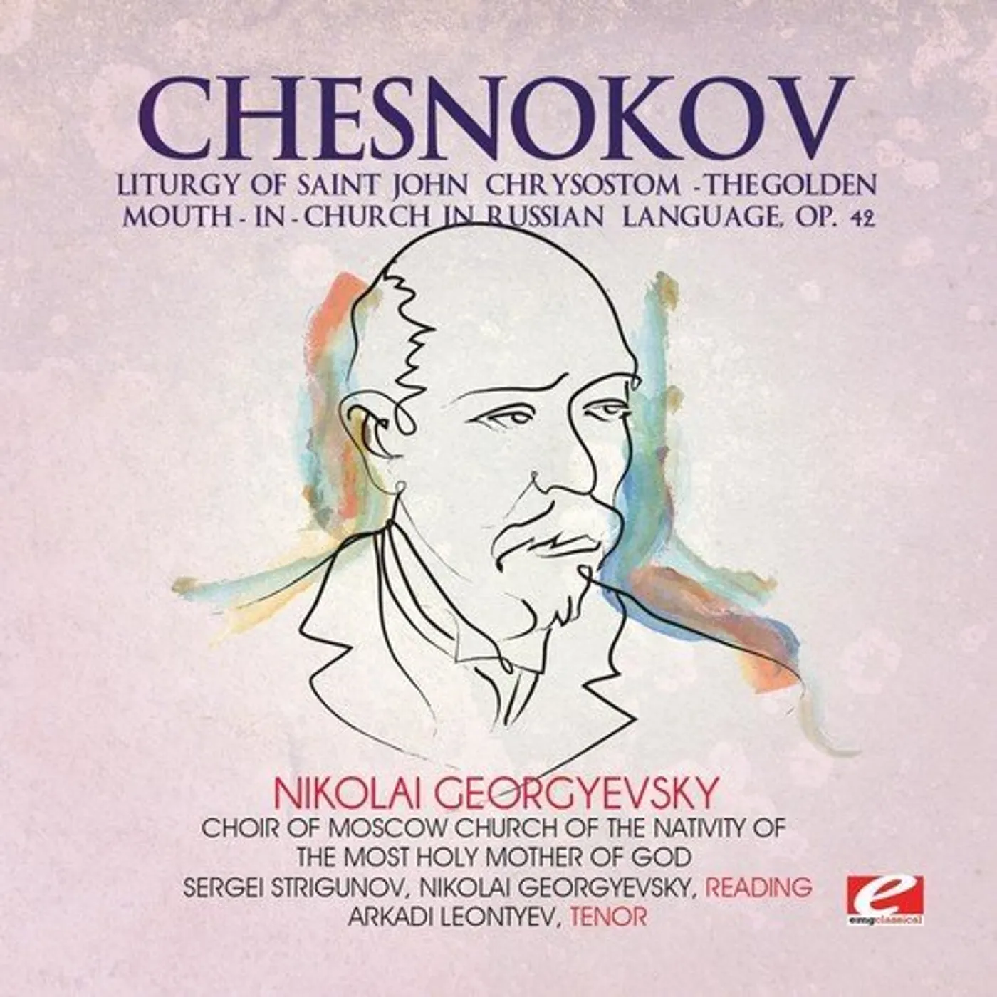Pavel Chesnokov CHESNOKOV / LITURGY OF SAINT JOHN CHRYSOSTOM CD