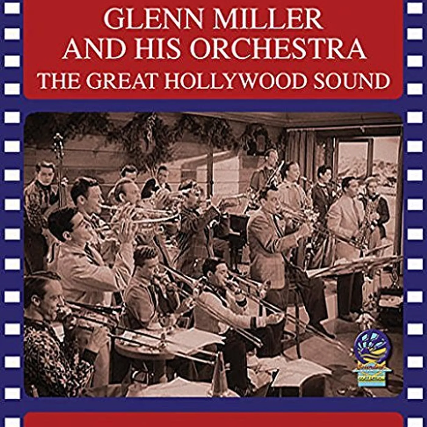 Glenn Miller and his Orchestra, Glenn Miller GREAT HOLLYWOOD SOUND CD