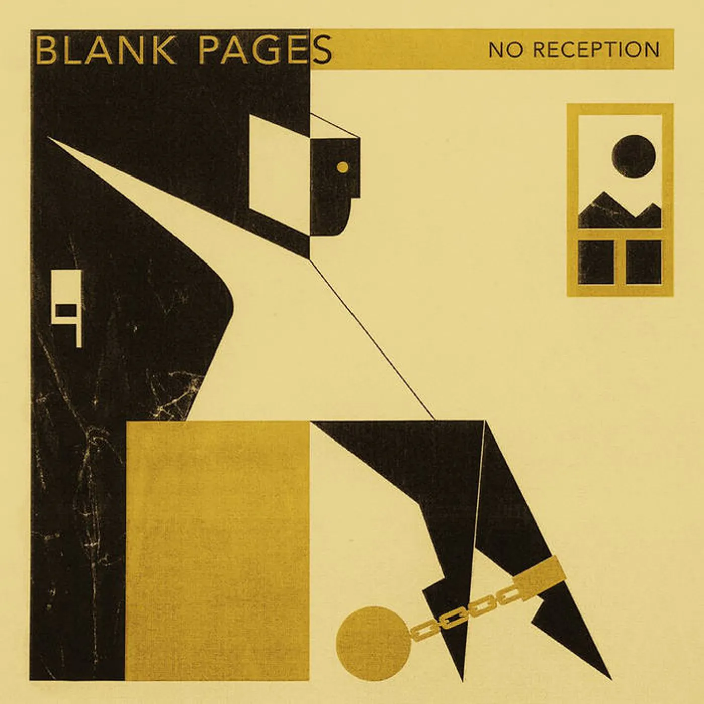 Blank Pages No Reception / Golden Chains Vinyl Record