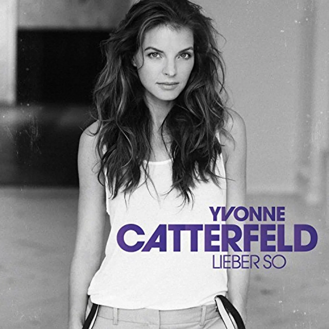 Yvonne Catterfeld LIEBER SO CD