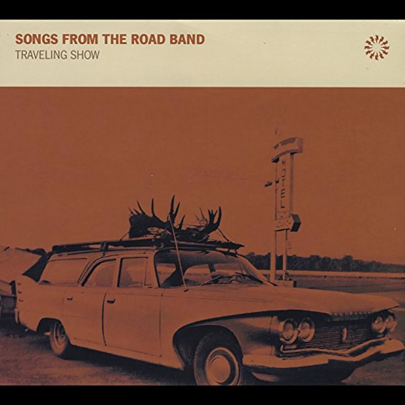 Songs From The Road Band TRAVELING SHOW CD