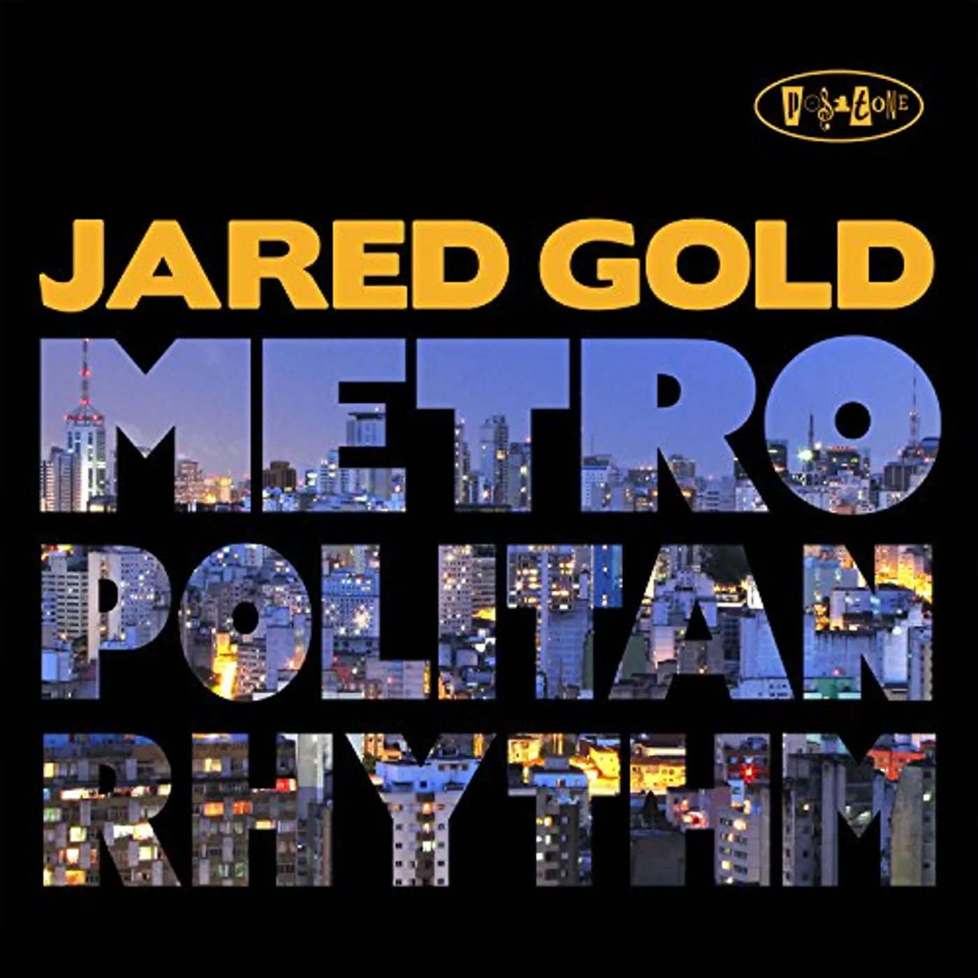 Jared Gold METROPOLITAN RHYTHM CD