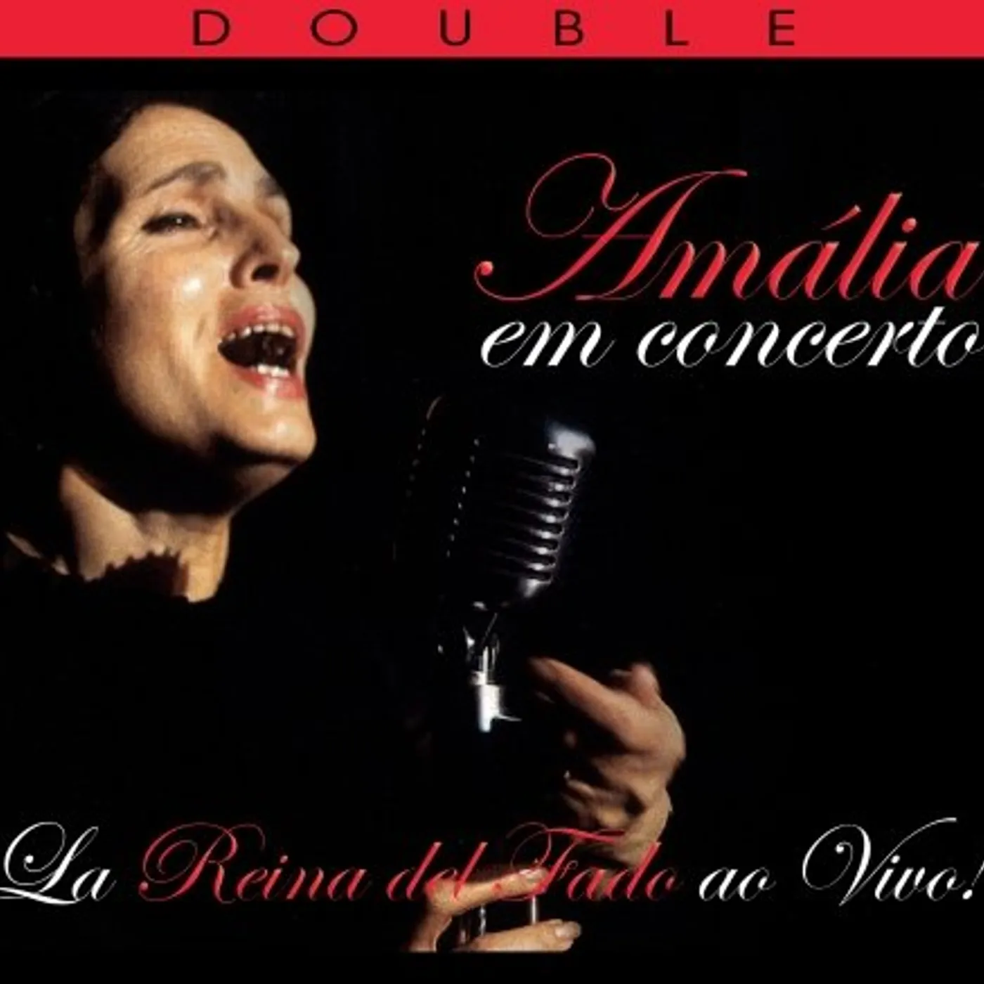 Amália Rodrigues EM CONCERTO: LIVE FROM PARIS & NEW YORK TOWN HALL CD
