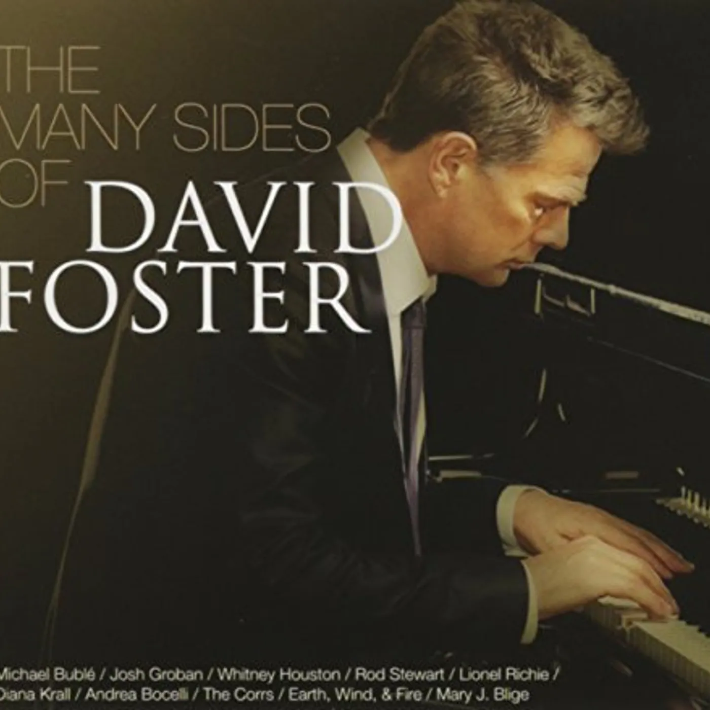 MANY SIDES OF DAVID FOSTER CD
