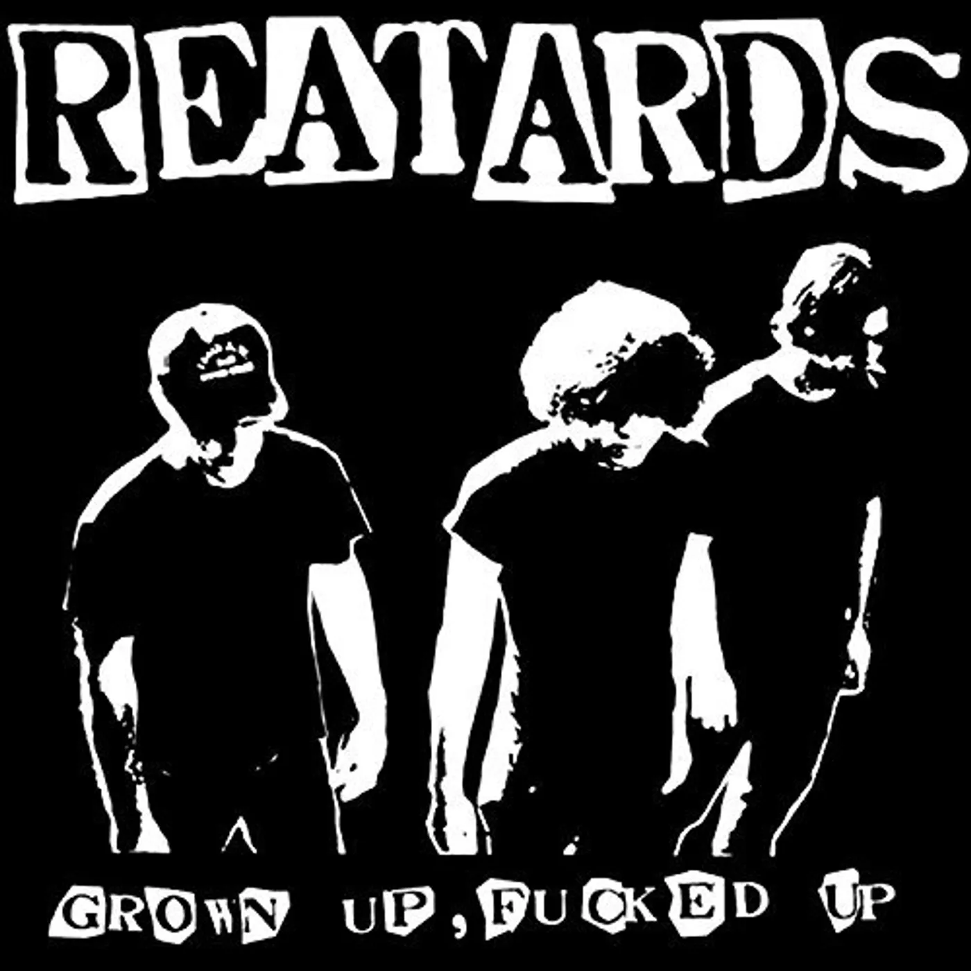 Reatards GROWN UP FUCKED UP CD