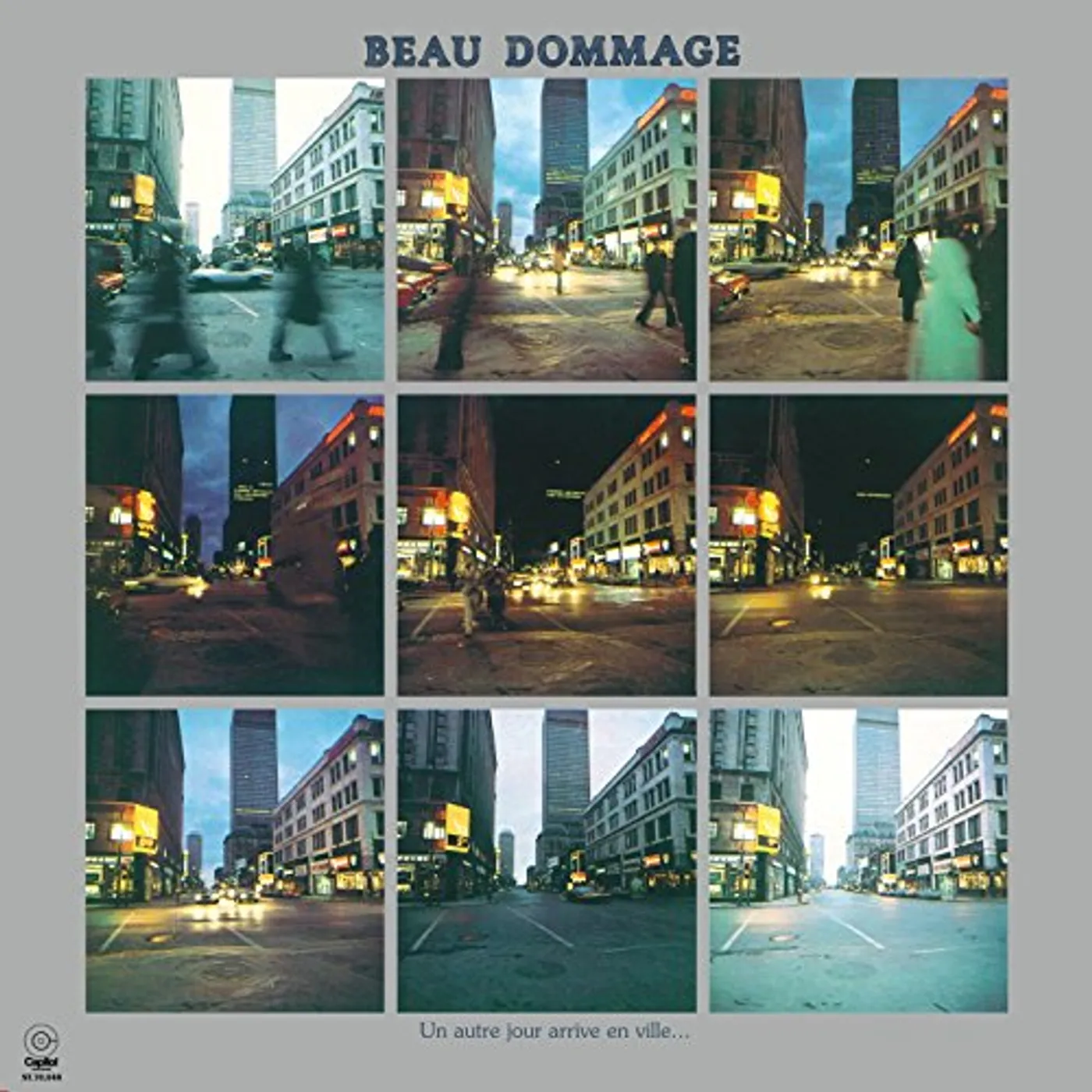 Beau Dommage Un autre jour arrive en ville Vinyl Record