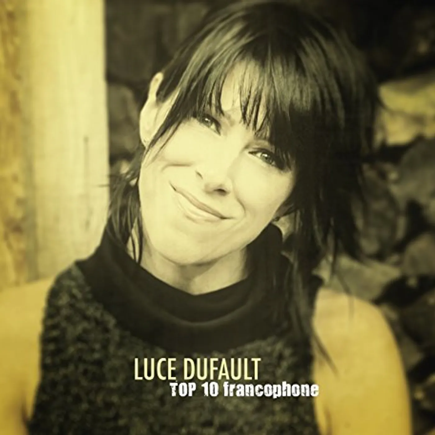 Luce Dufault TOP 10 FRANCOPHONE CD