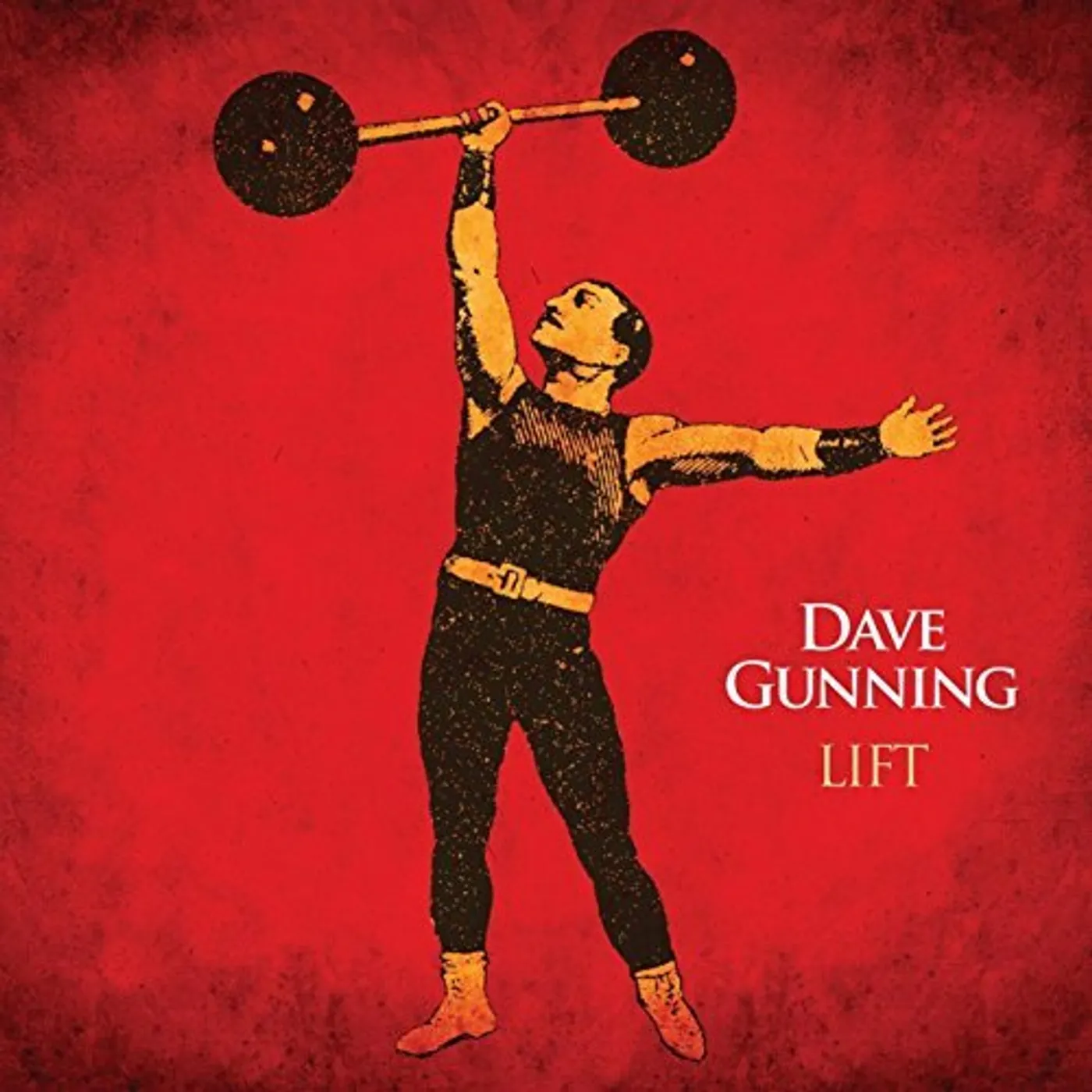Dave Gunning LIFT CD