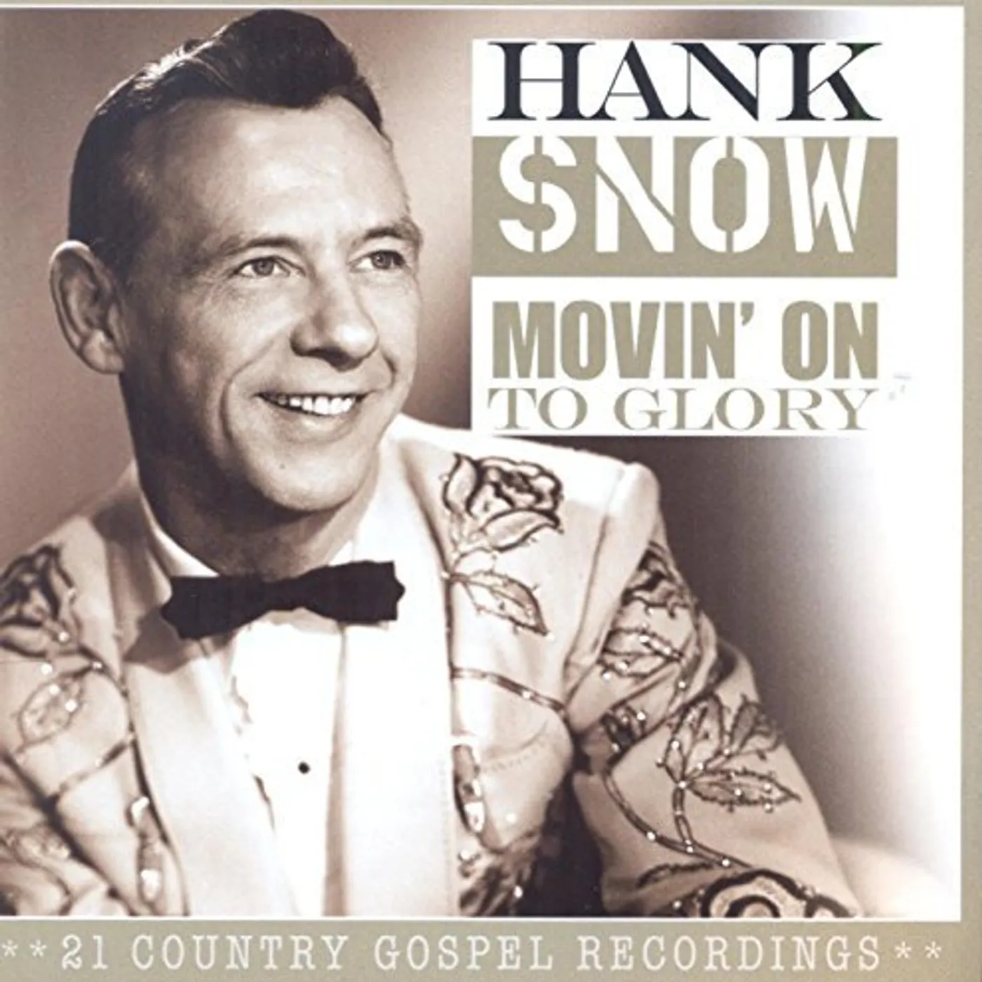 Hank Snow MOVIN ON THE GLORY CD