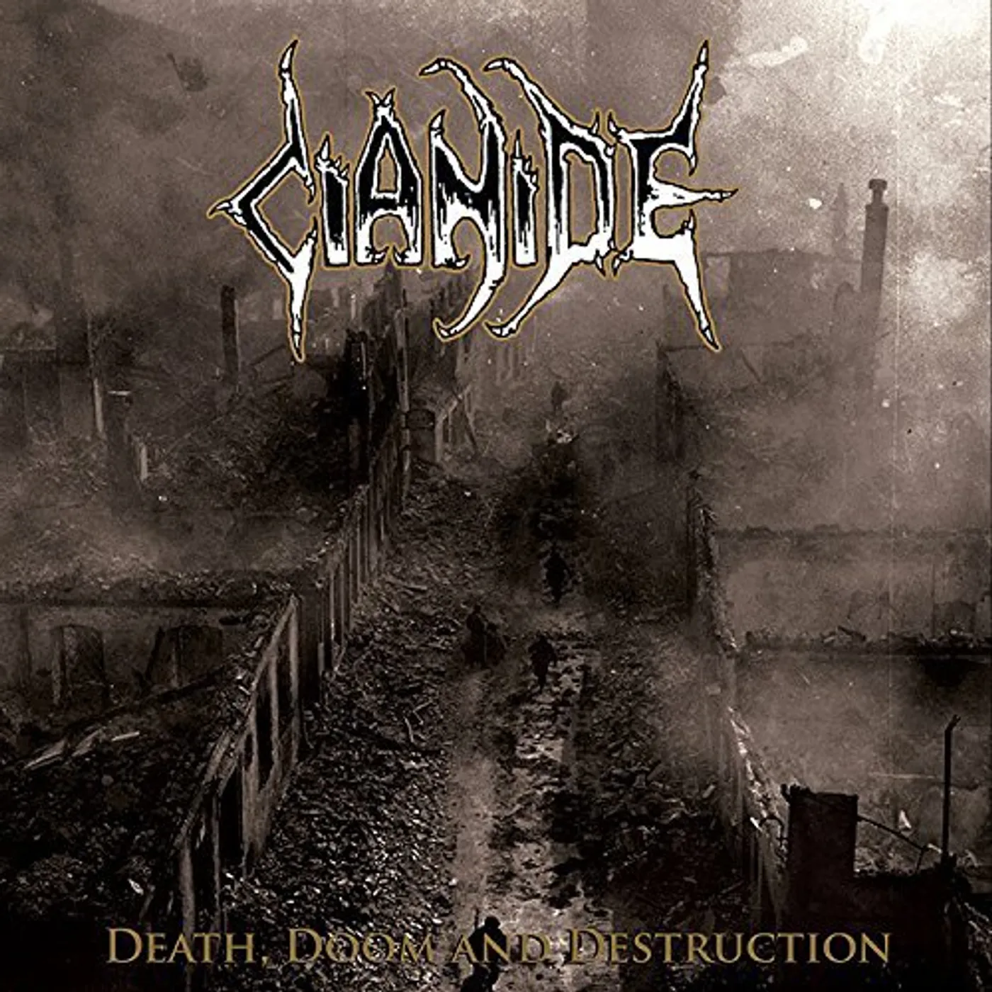 Cianide DEATH DOOM DESTRUCTION Vinyl Record