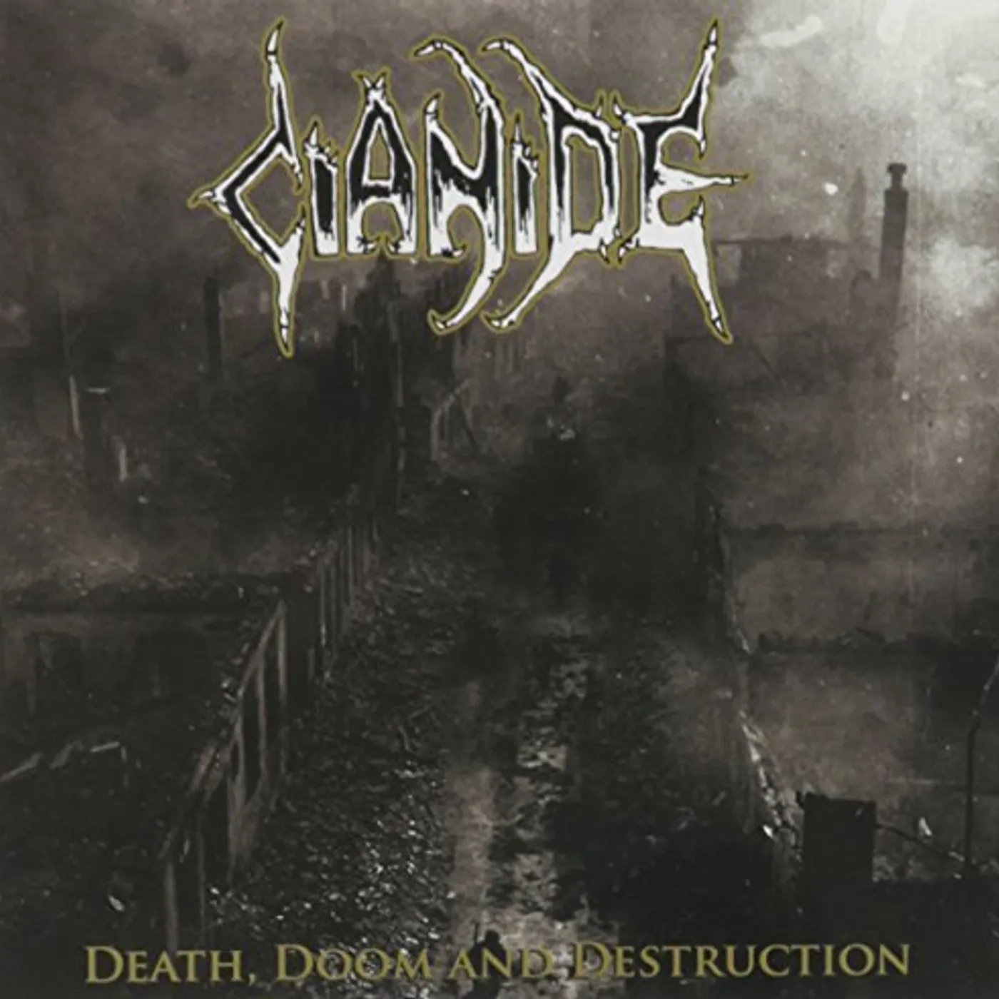 Cianide DEATH DOOM DESTRUCTION CD