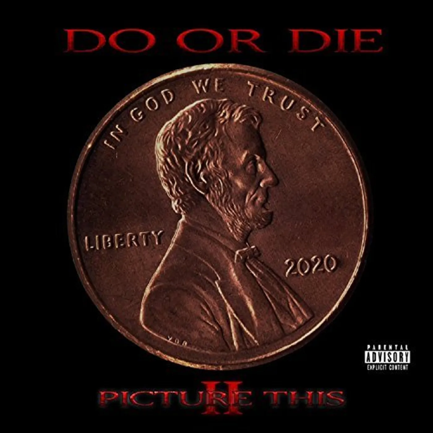 Do Or Die PICTURE THIS 2 CD