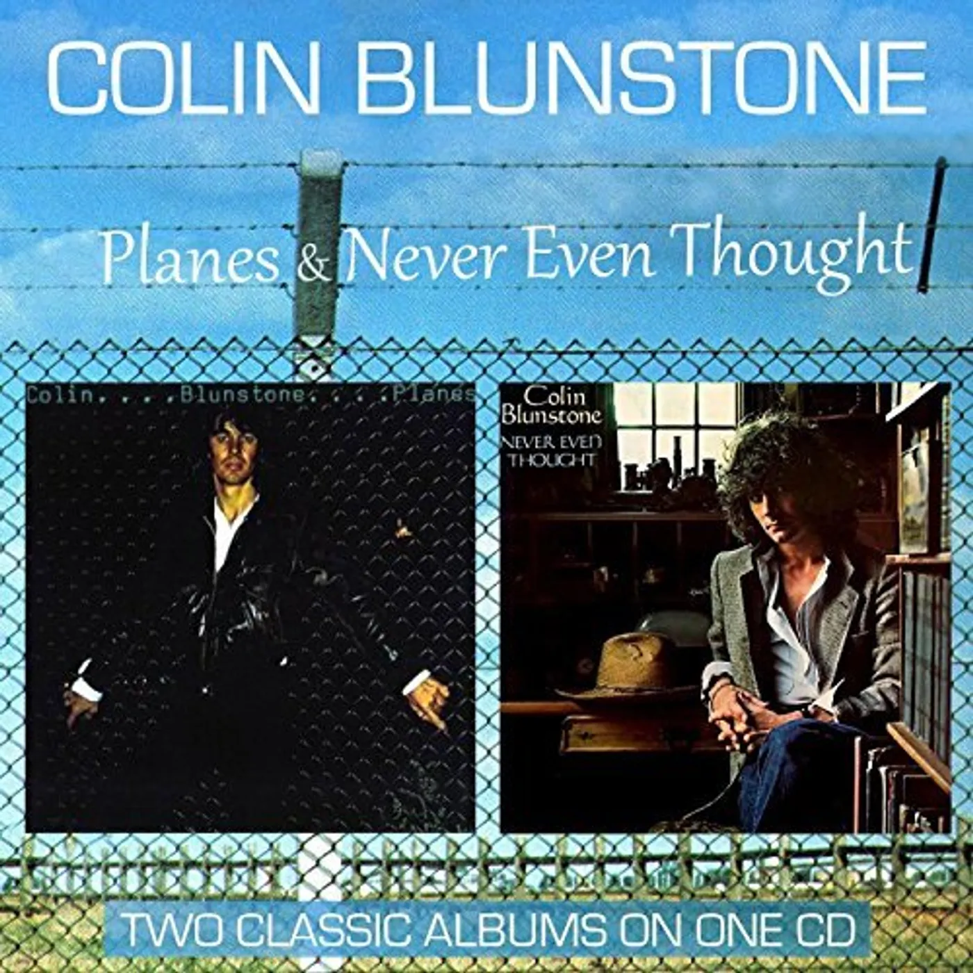 Colin Blunstone PLANES / NEVER EVEN THOUGHT CD