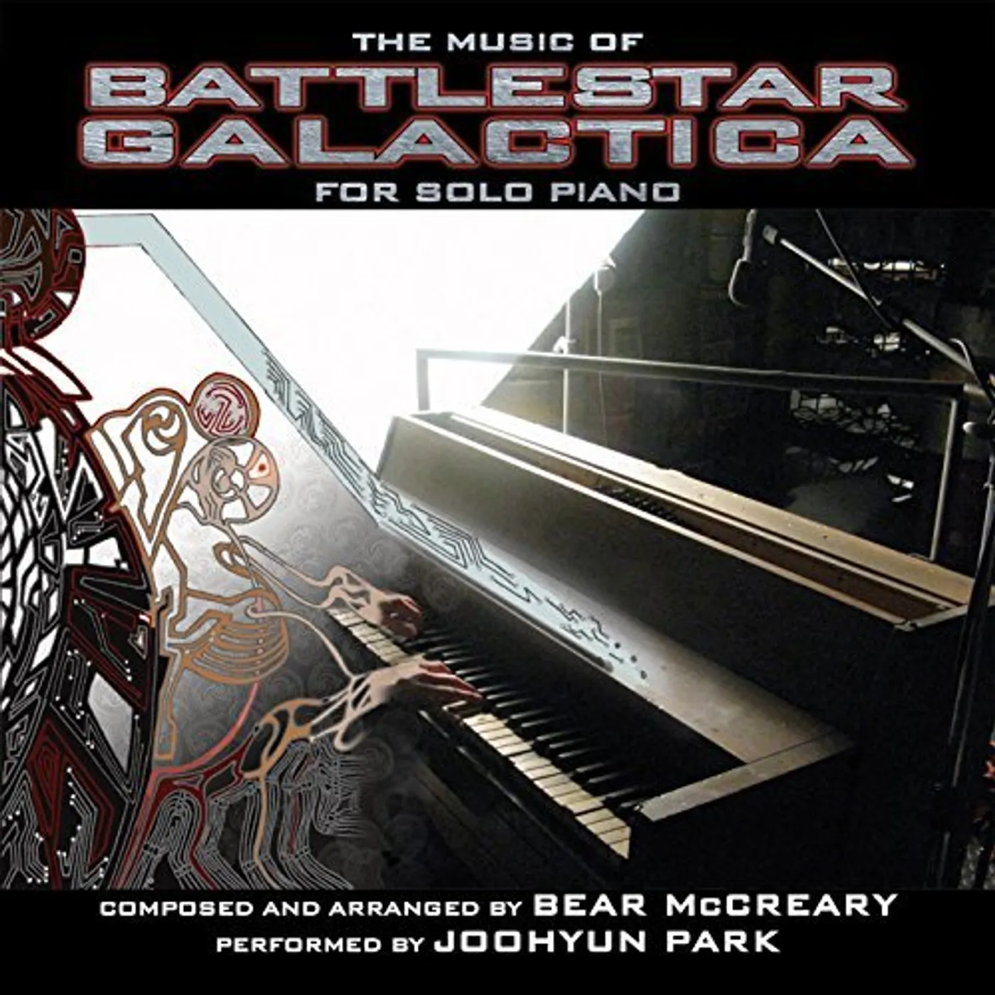 Joohyun Park MUSIC OF BATTLESTAR GALACTICA FOR SOLO PIANO - Original Soundtrack CD