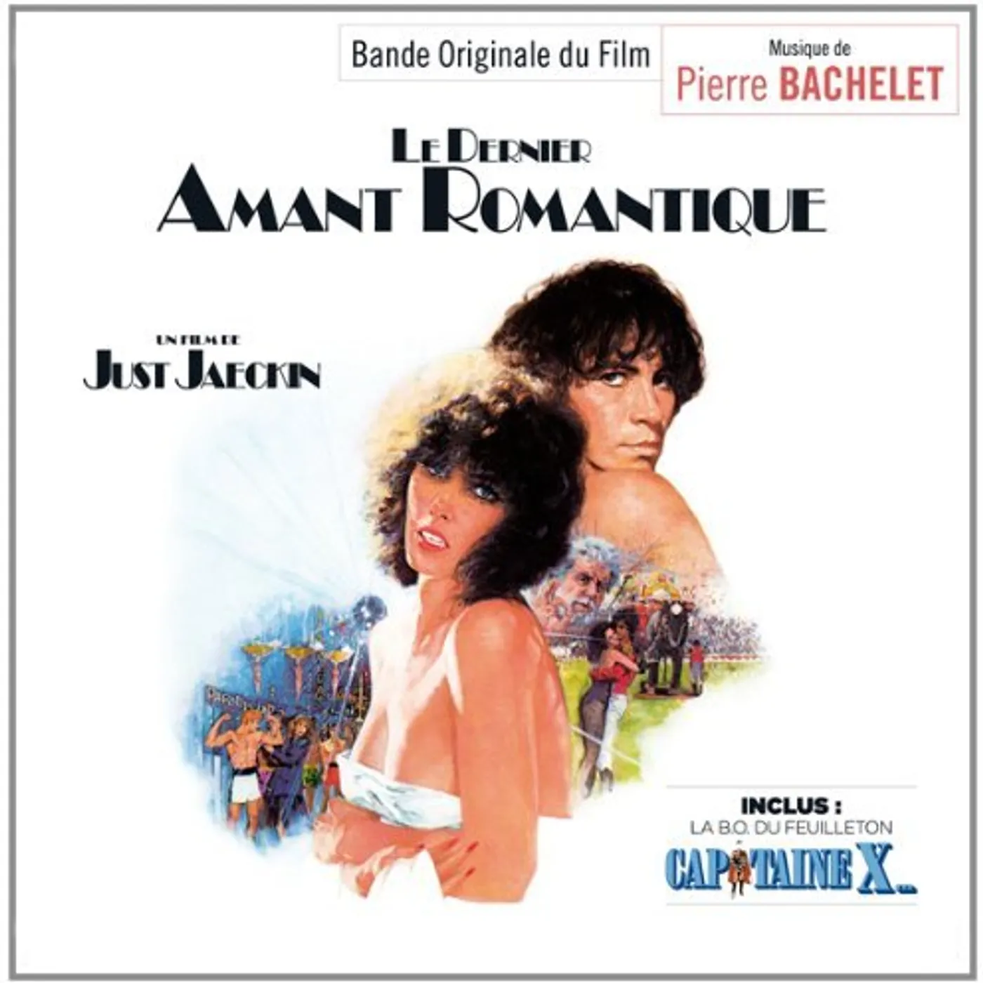 Pierre Bachelet LE DERNIER AMANT ROMANTIQUE / CAPIT CD