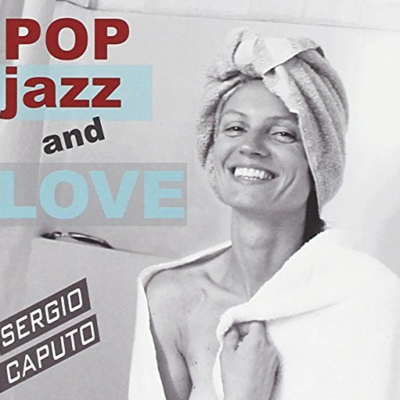 Sergio Caputo POP JAZZ & LOVE CD