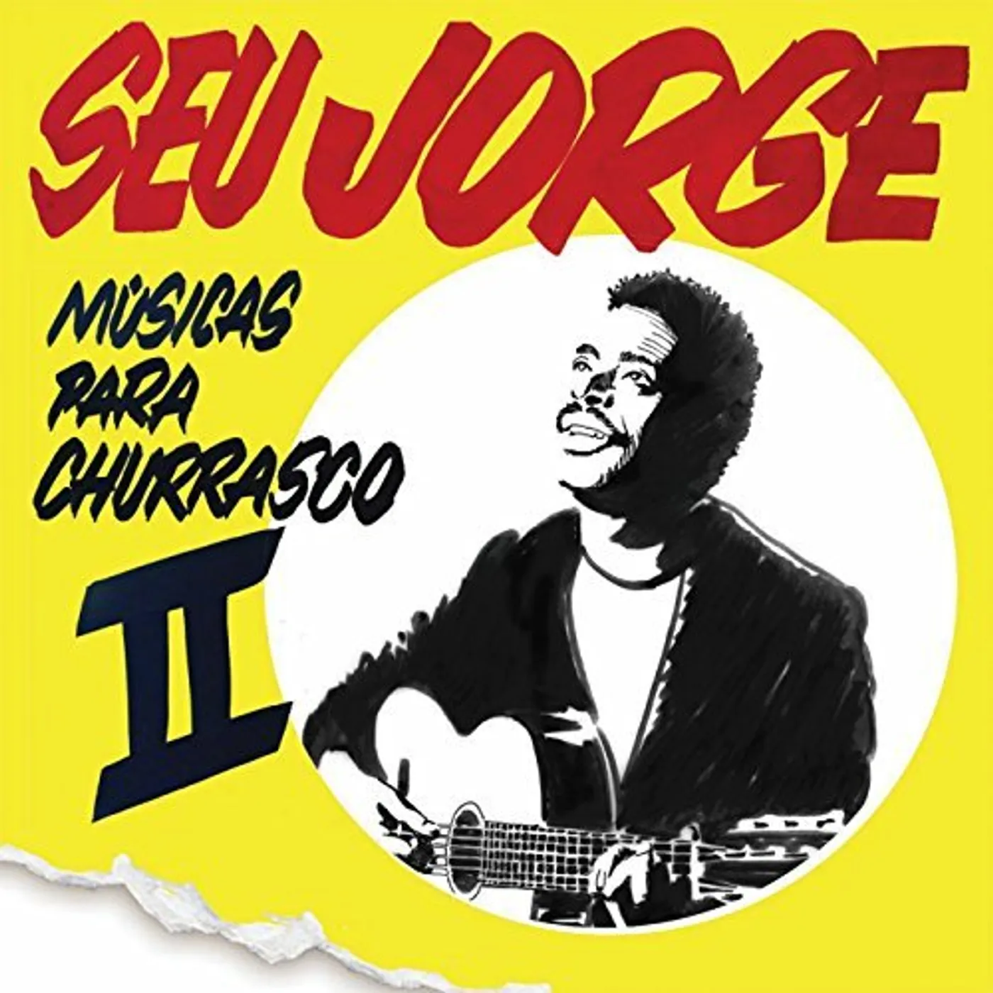 Seu Jorge MUSICAS PARA CHURRASCO II CD