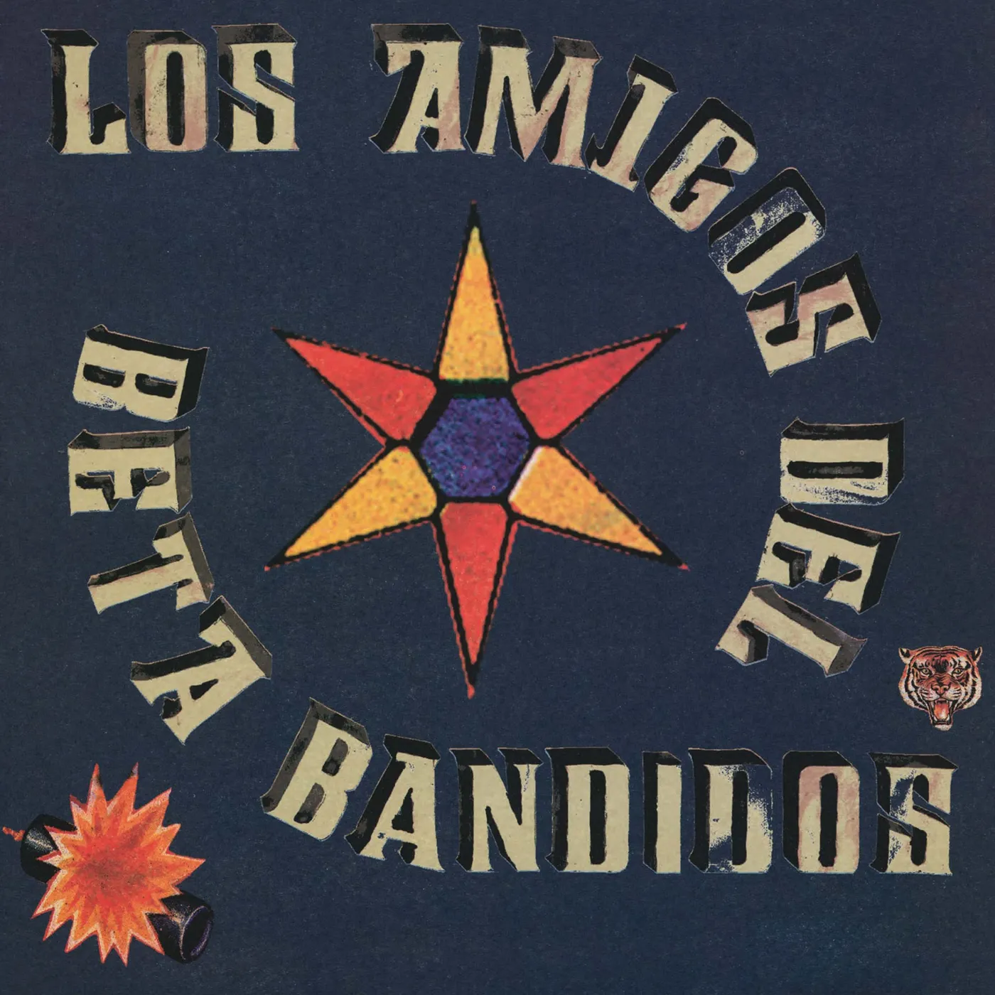 Los Amigos Del The Beta Bandidos Vinyl Record