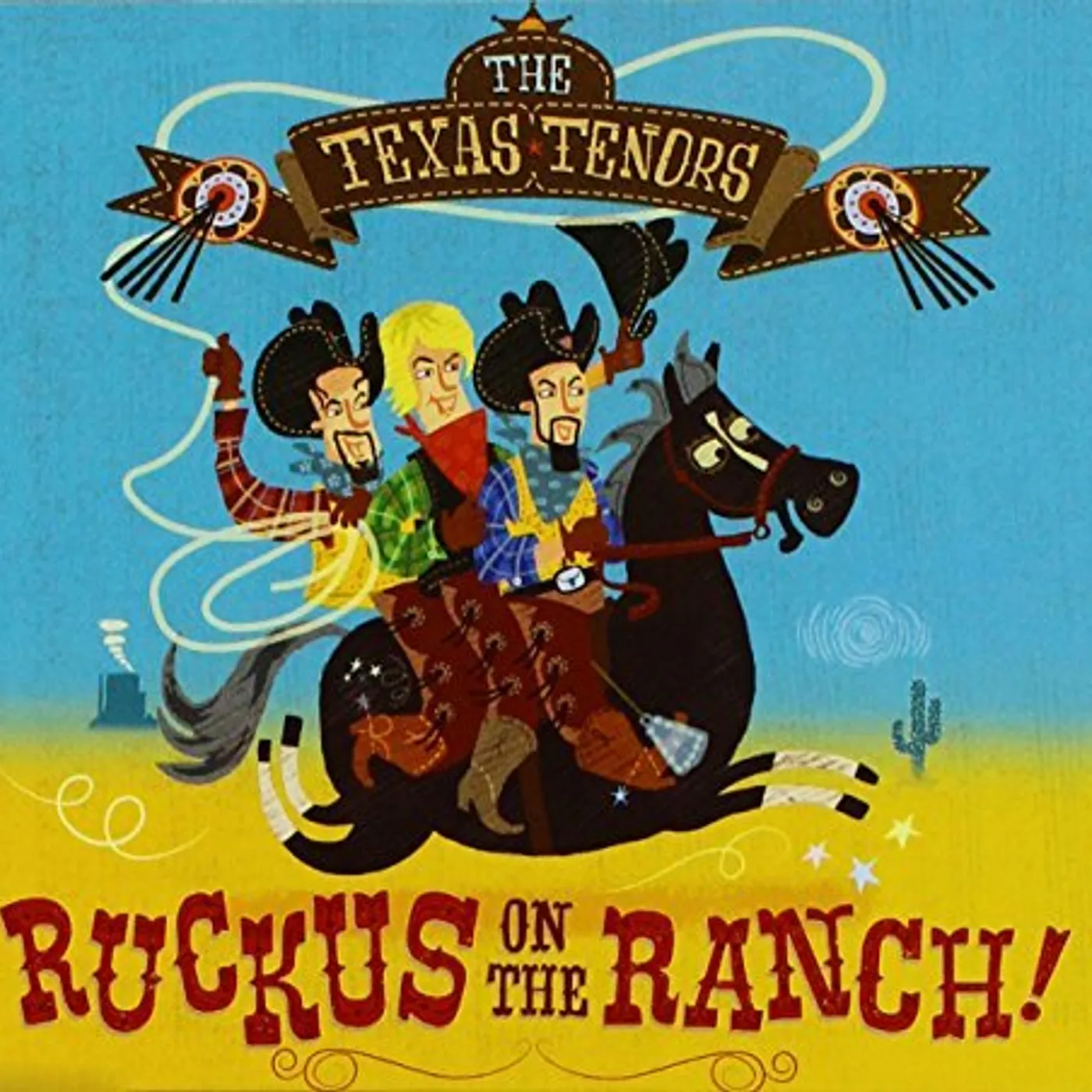 The Texas Tenors RUCKUS ON THE RANCH CD