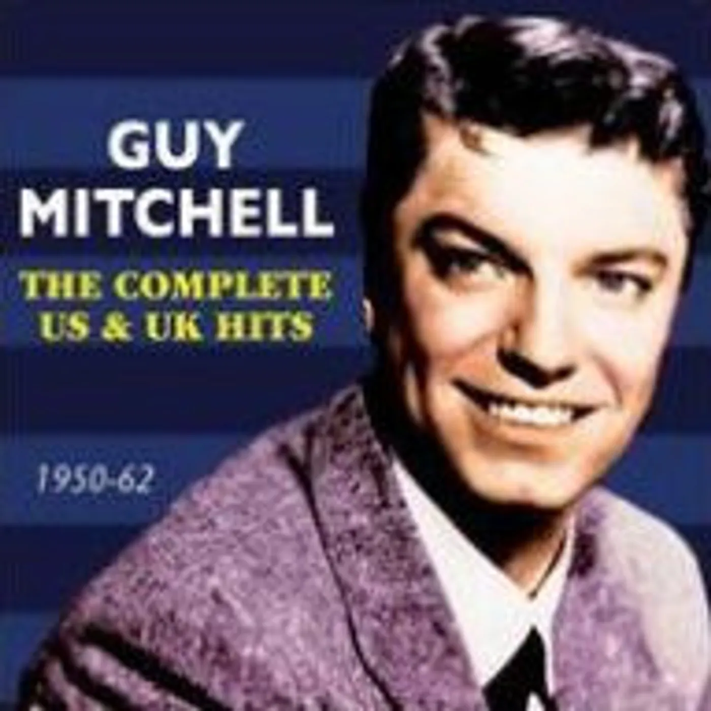 Guy Mitchell COMPLETE US & UK HITS 1950-62 CD