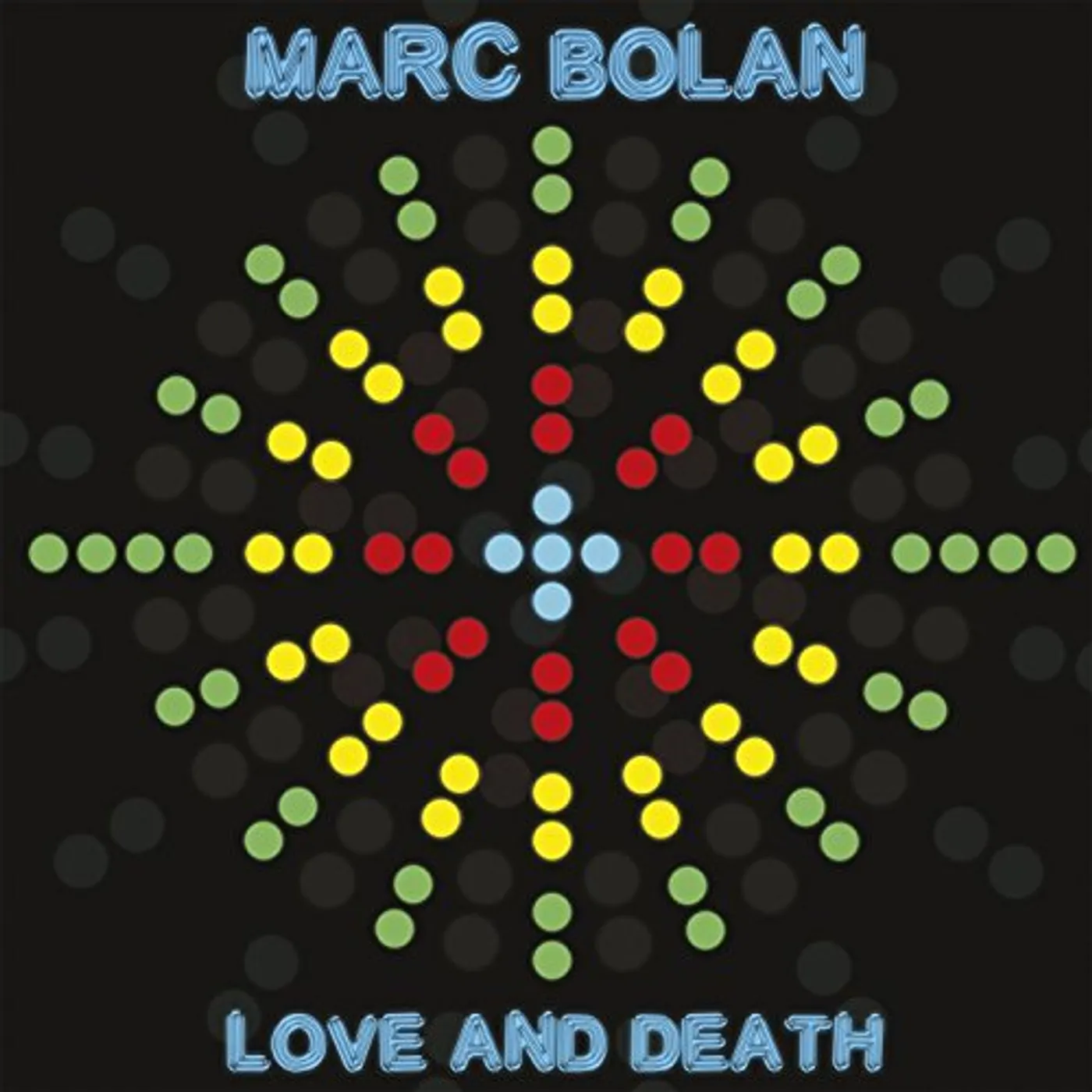 Marc Bolan LOVE & DEATH Vinyl Record - UK Release