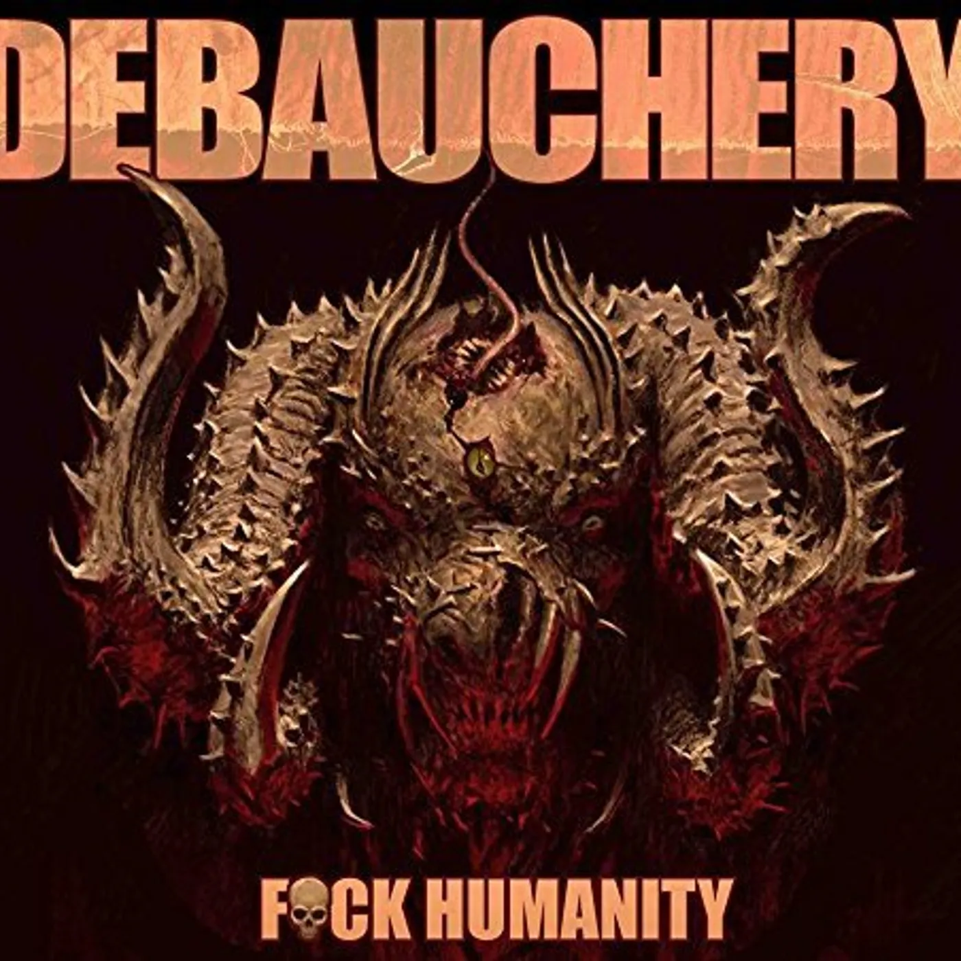 Debauchery FUCK HUMANITY Vinyl Record