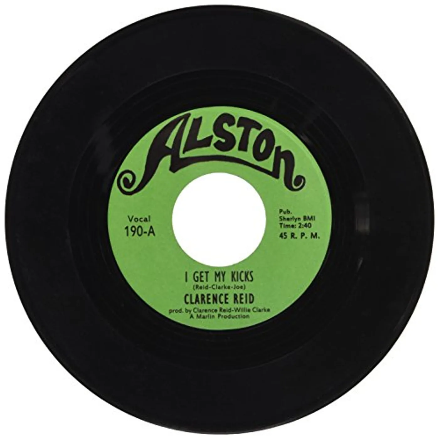 Clarence Reid I Get My Kicks Vinyl Record