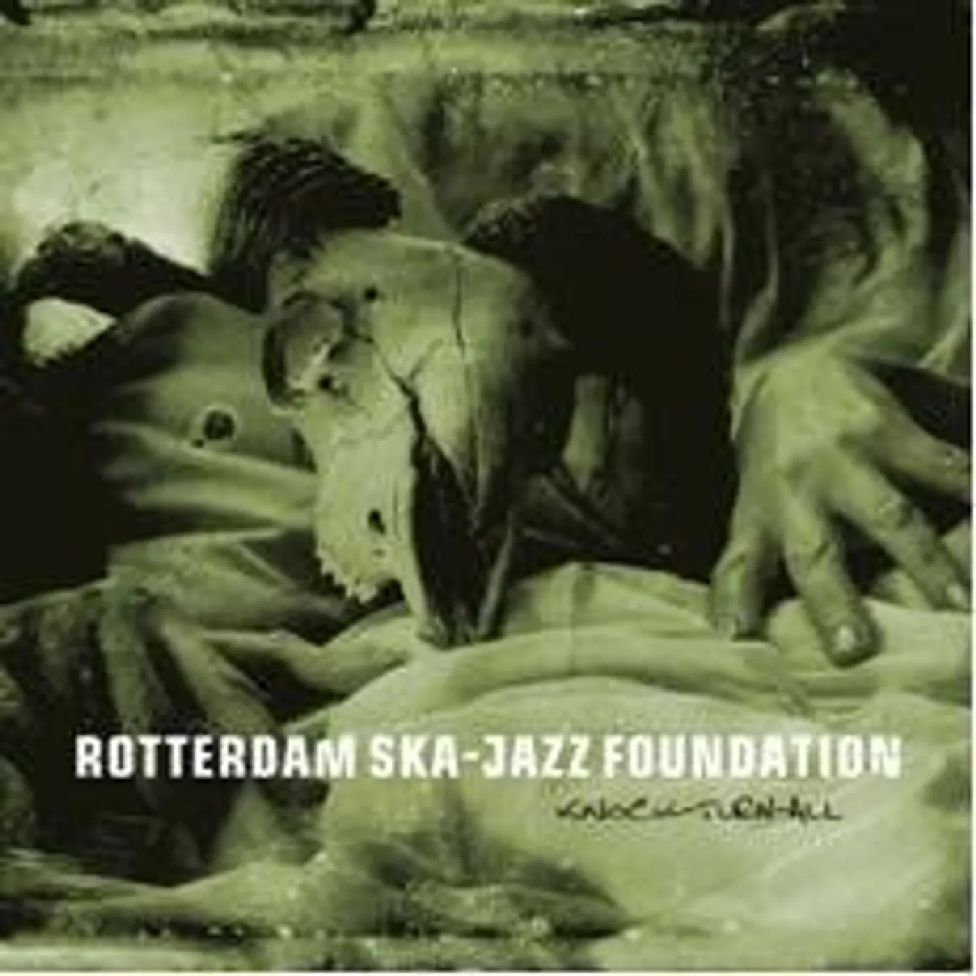 Rotterdam Ska-Jazz Foundation KNOCK TURN ALL CD