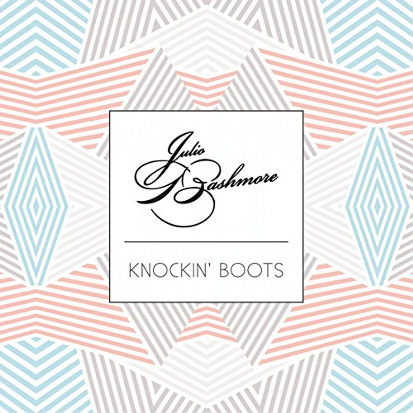 Julio Bashmore KNOCKIN BOOTS CD