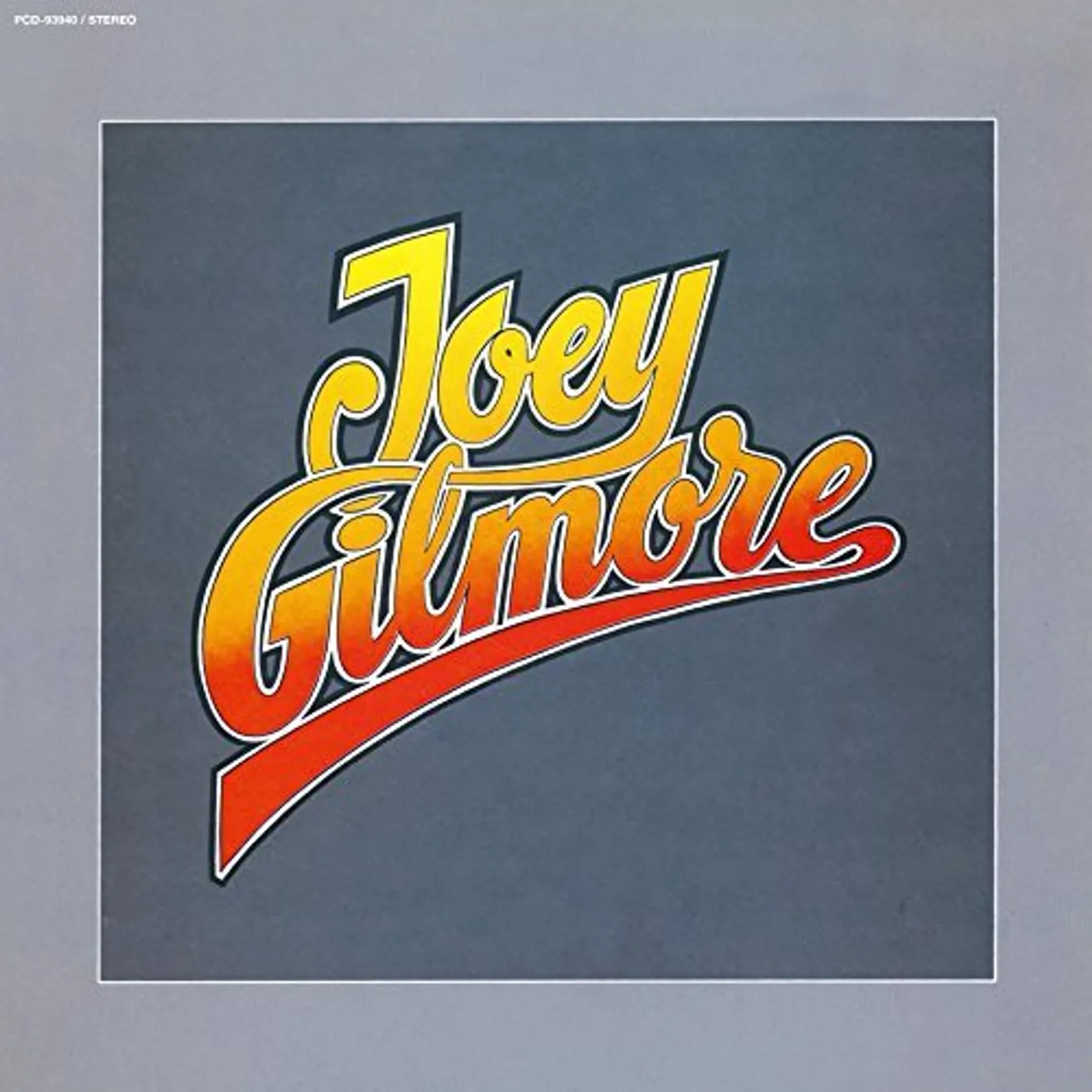 JOEY GILMORE CD