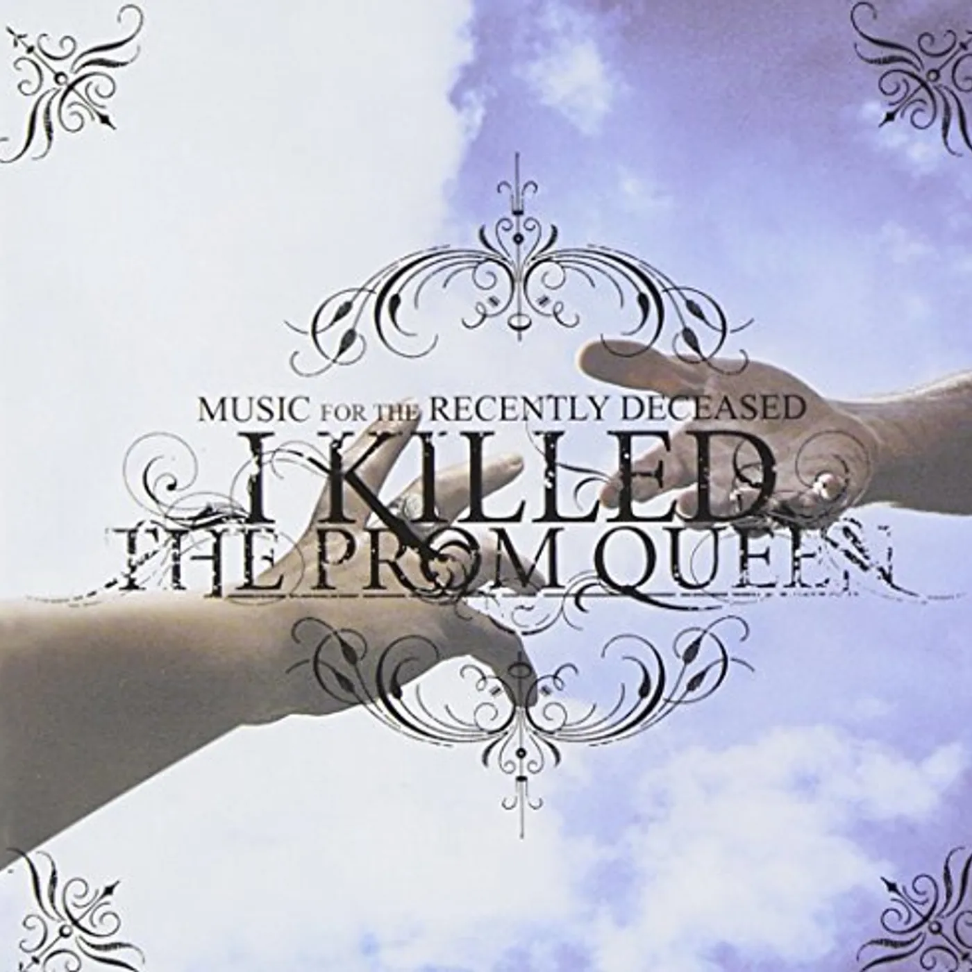 I Killed The Prom Queen MUSIC FOR THE RECENTLY DECEASED CD