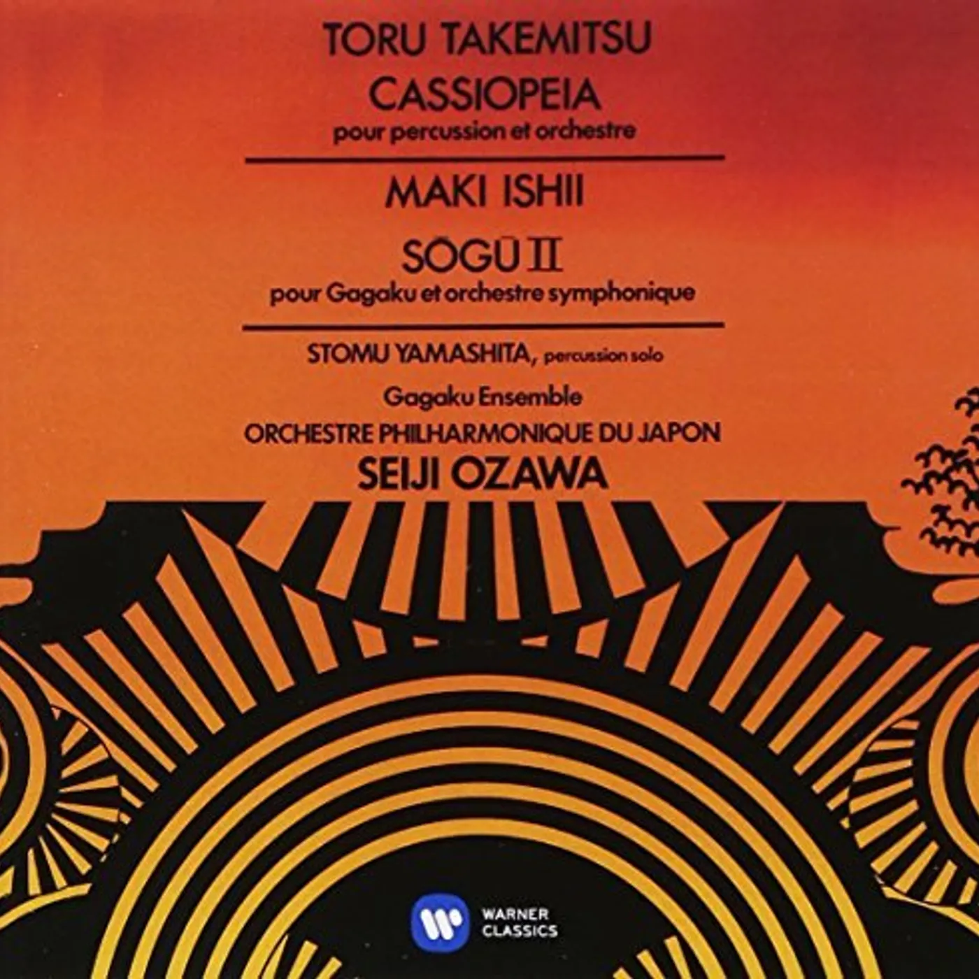 Seiji Ozawa ISHII: SO-GU 2 & TAKEMITSU: CASSIOPE CD