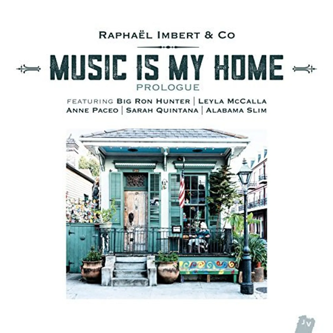 Raphaël Imbert MUSIC IS MY HOME PROLOGUE Vinyl Record