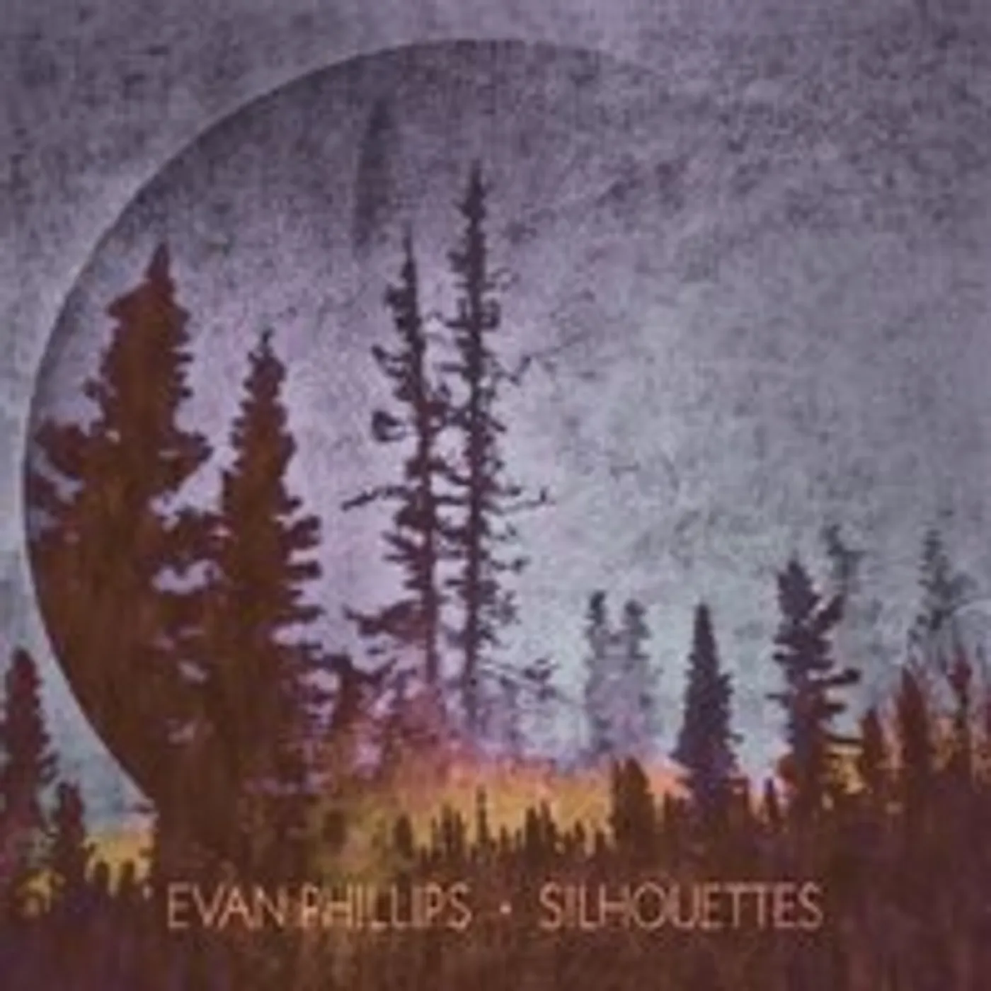Evan Phillips SILHOUETTES CD