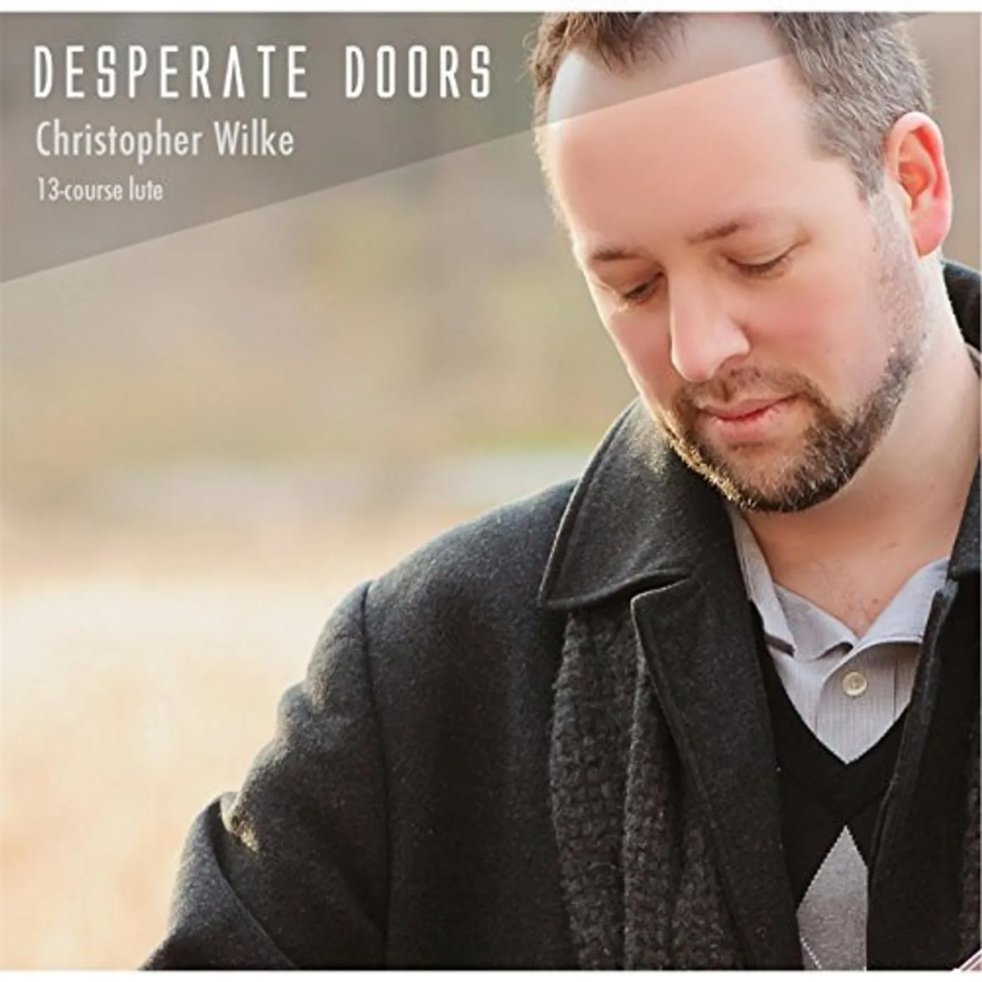 Christopher Wilke DESPERATE DOORS CD