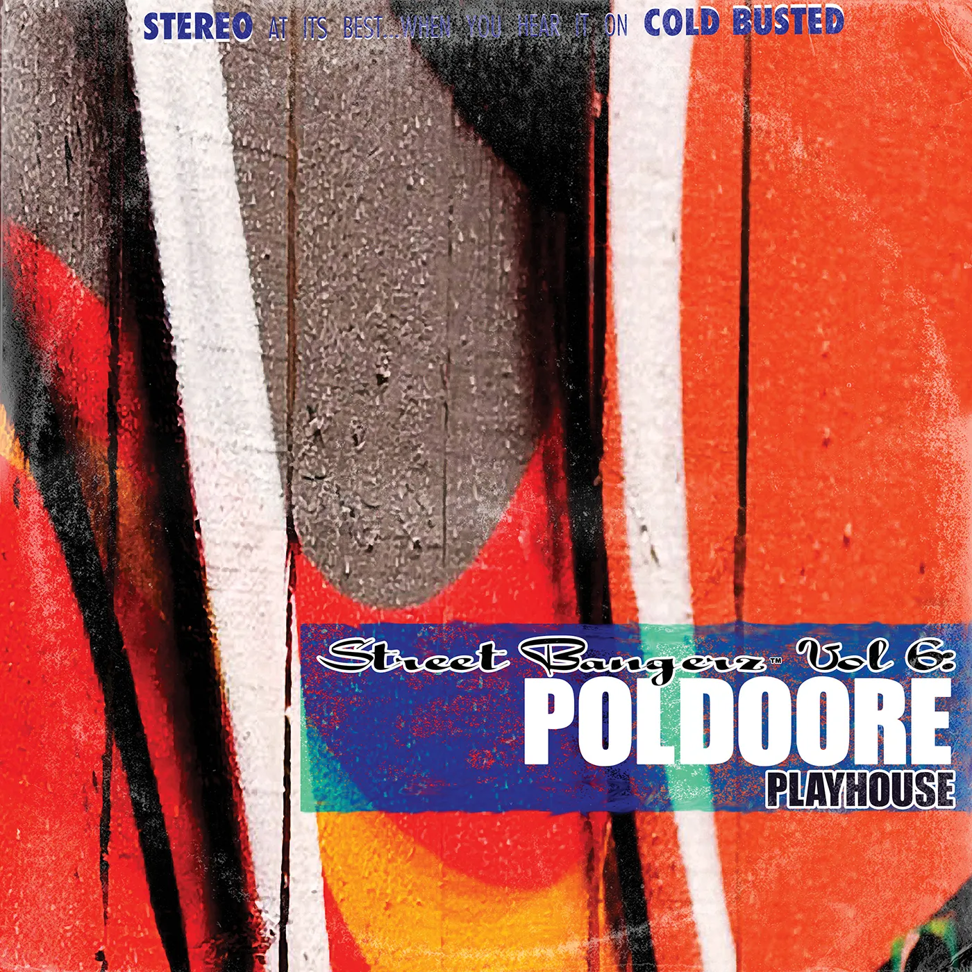 Poldoore STREET BANGERZ 6: PLAYHOUSE CD