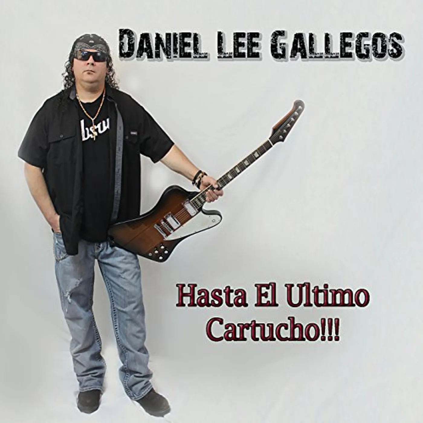 Daniel Lee Gallegos HASTA EL ULTIMO CARTUCHO CD