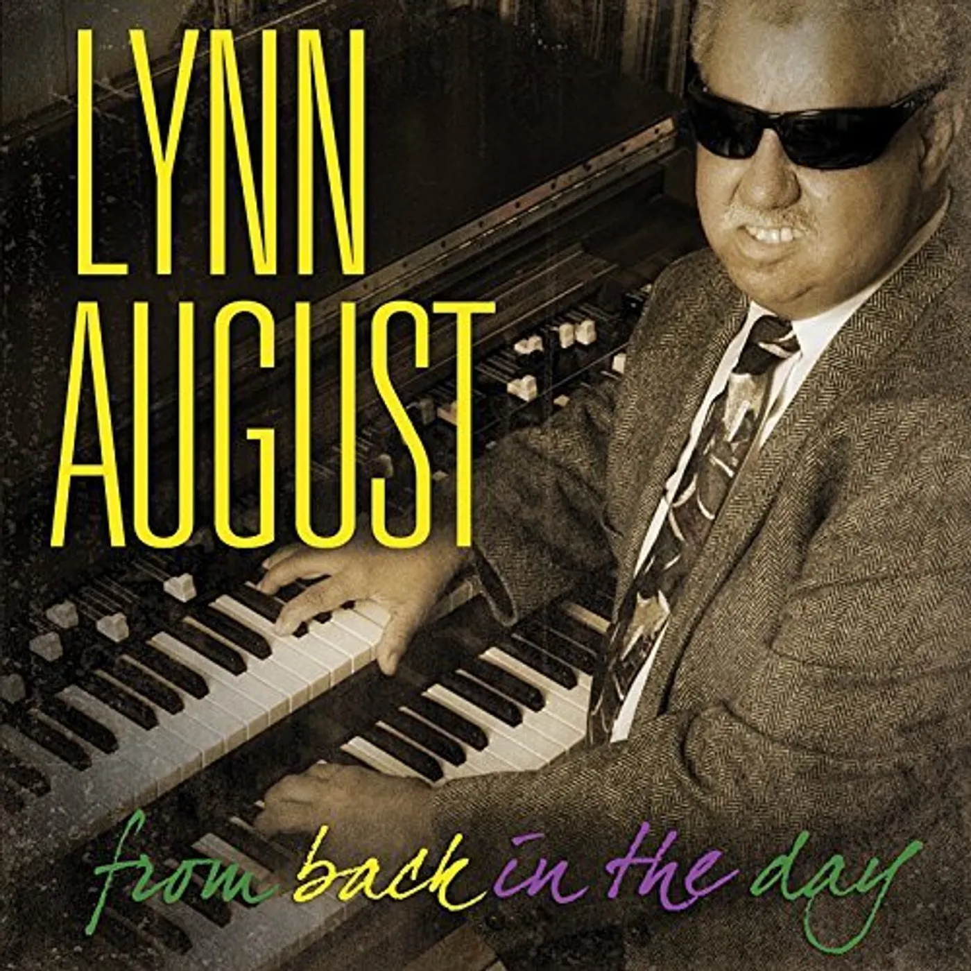 Lynn August FROM BACK IN THE DAY CD
