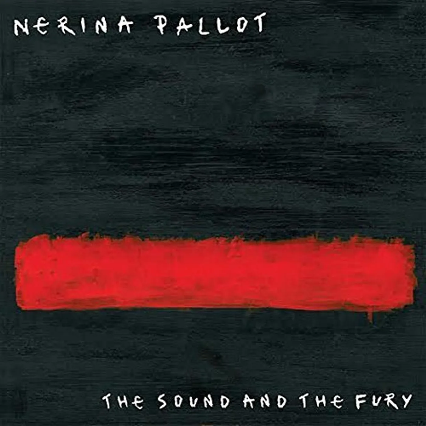 Nerina Pallot SOUND & THE FURY Vinyl Record