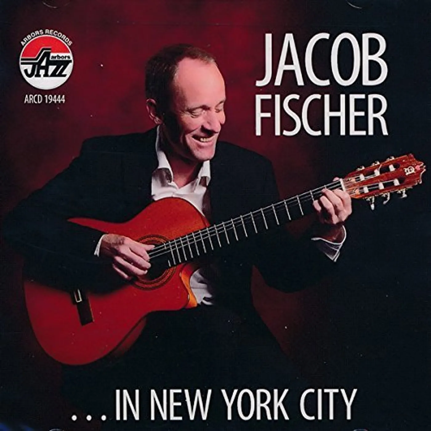 Jacob Fischer JACOB FISHER IN NEW YORK CITY CD