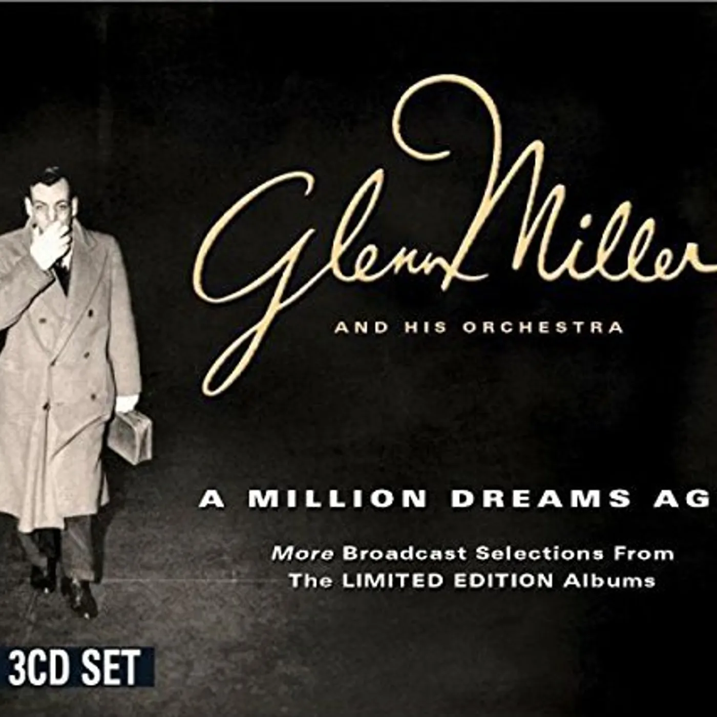 Glenn Miller MILLION DREAMS AGO CD