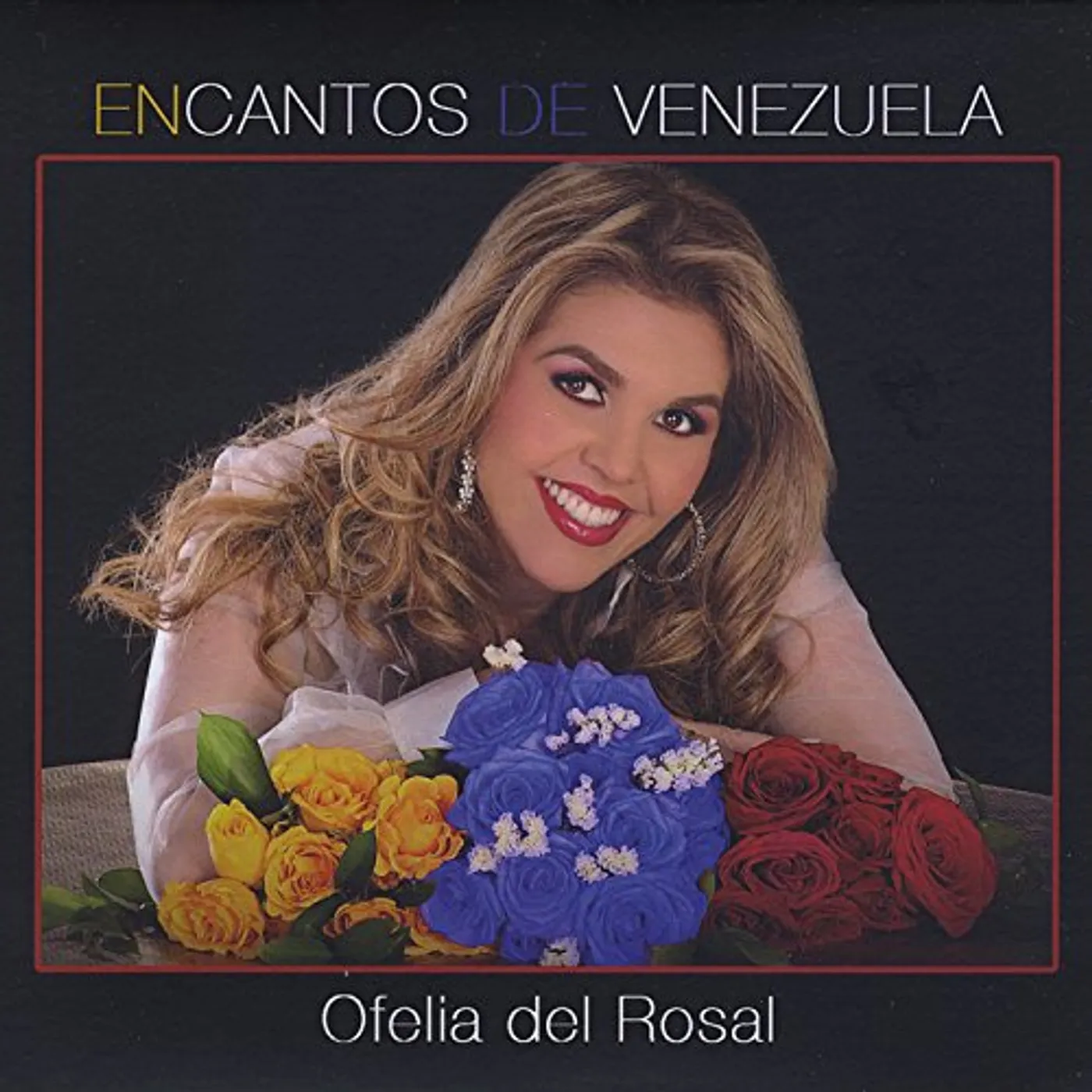 Ofelia del Rosal EN-CANTOS DE VENEZUELA CD