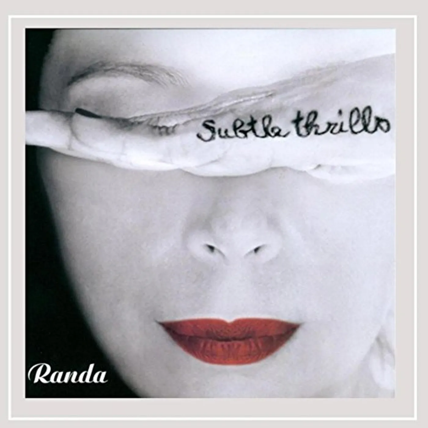 Randa SUBTLE THRILLS CD