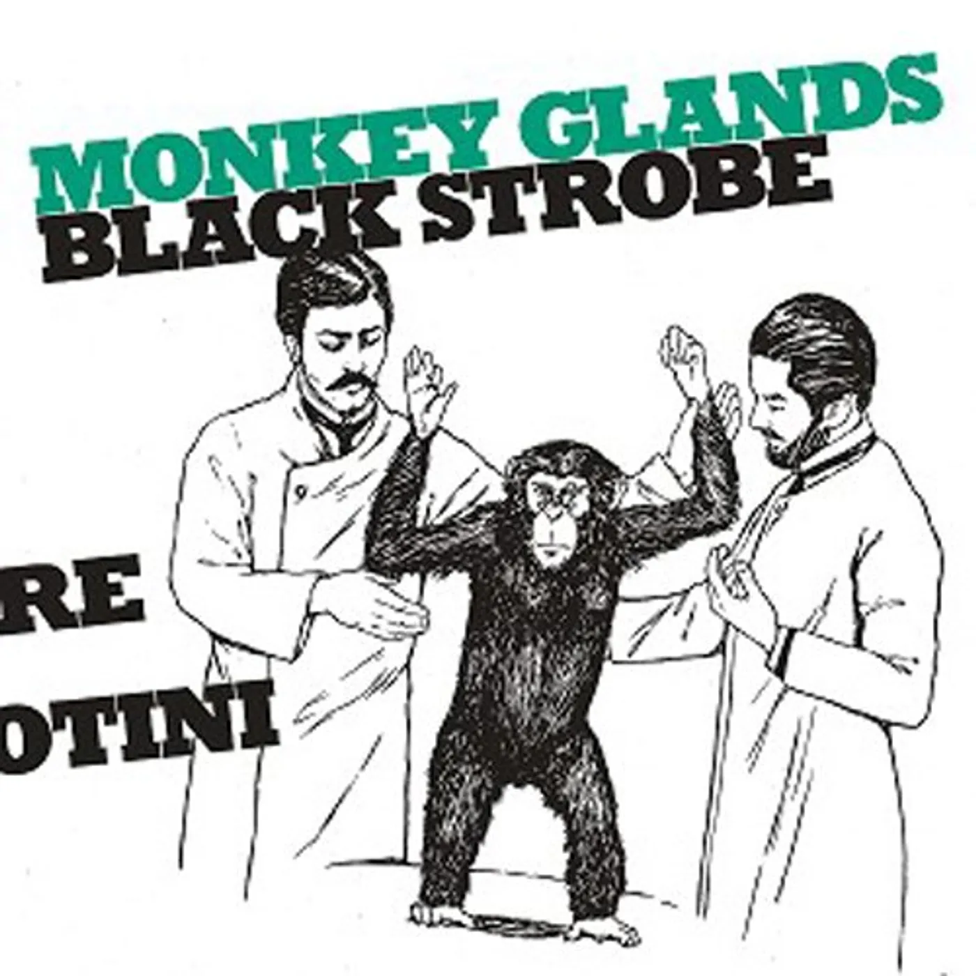 Black Strobe Monkey Glands EP Vinyl Record
