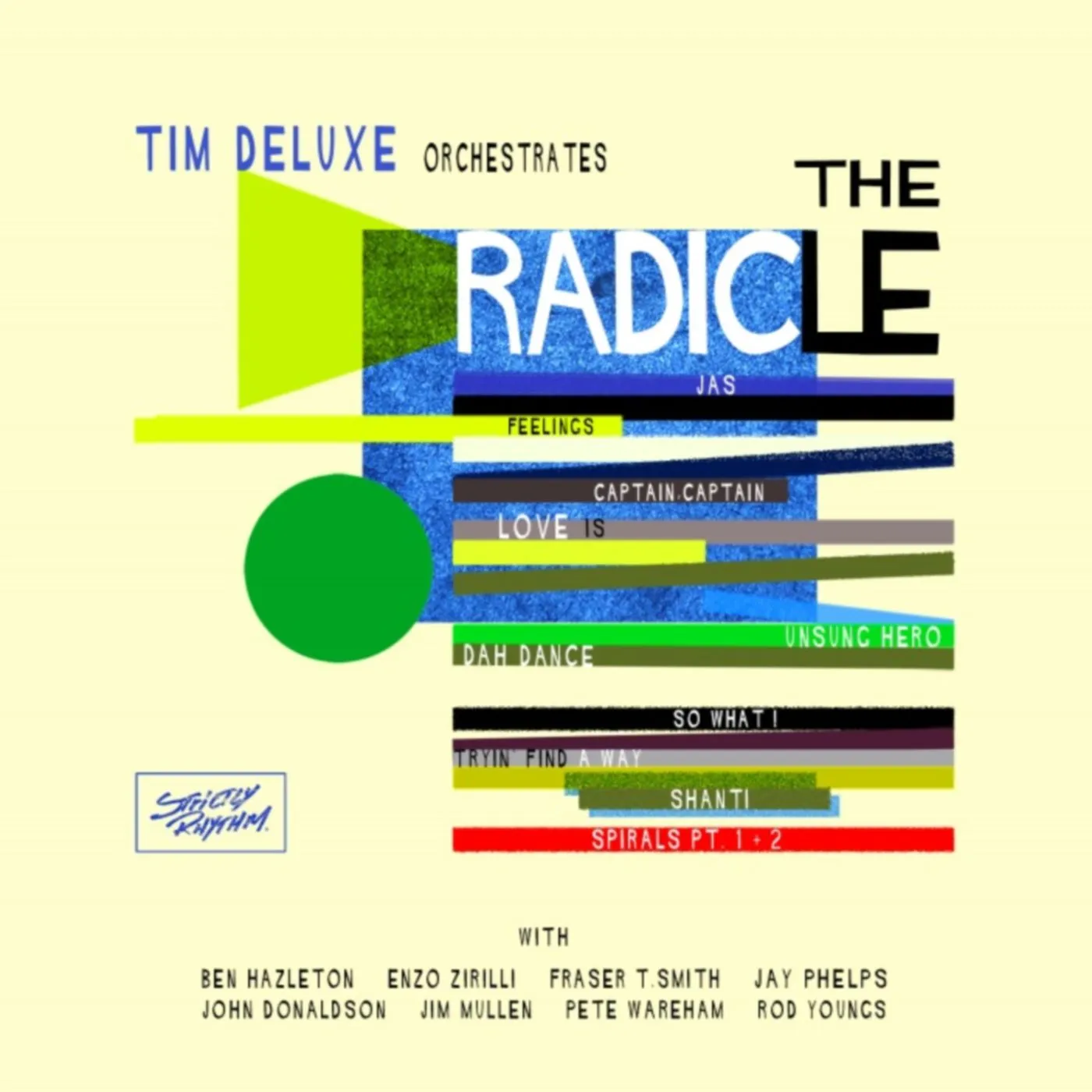 Tim Deluxe RADICLE CD