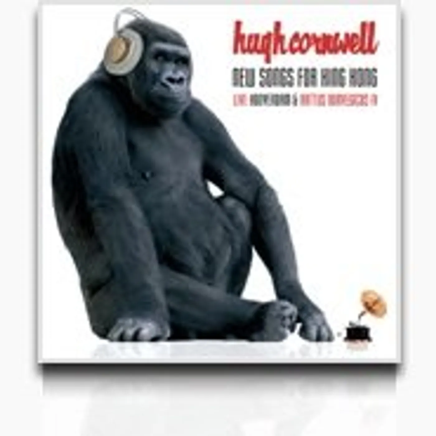 Hugh Cornwell 38698 NEW SONGS FOR KING KONG CD