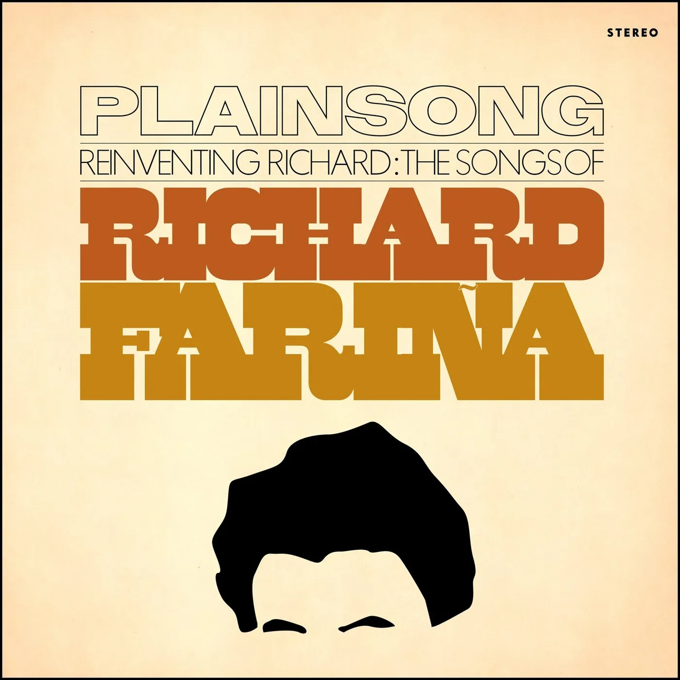Plainsong REINVENTING RICHARD: SONGS OF RICHARD FARINA CD