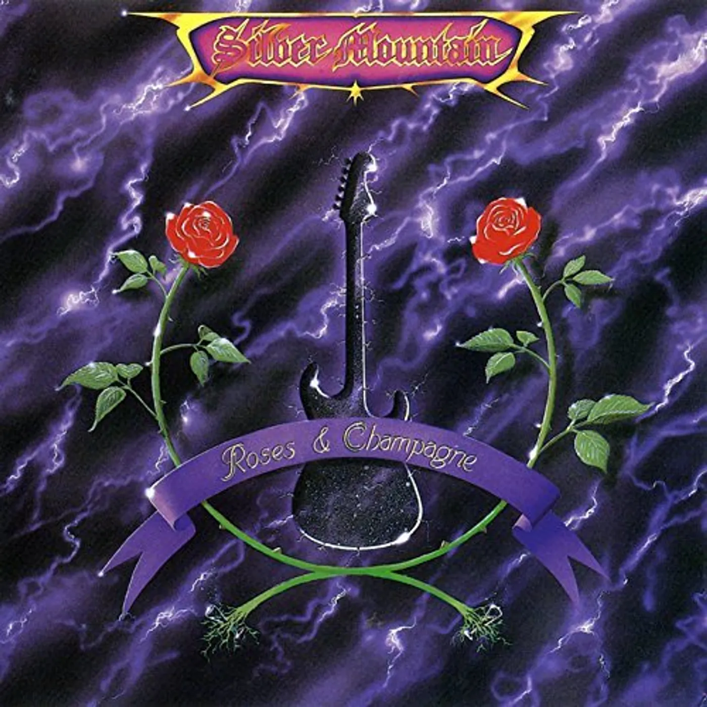 Silver Mountain ROSES & CHAMPAGNE CD