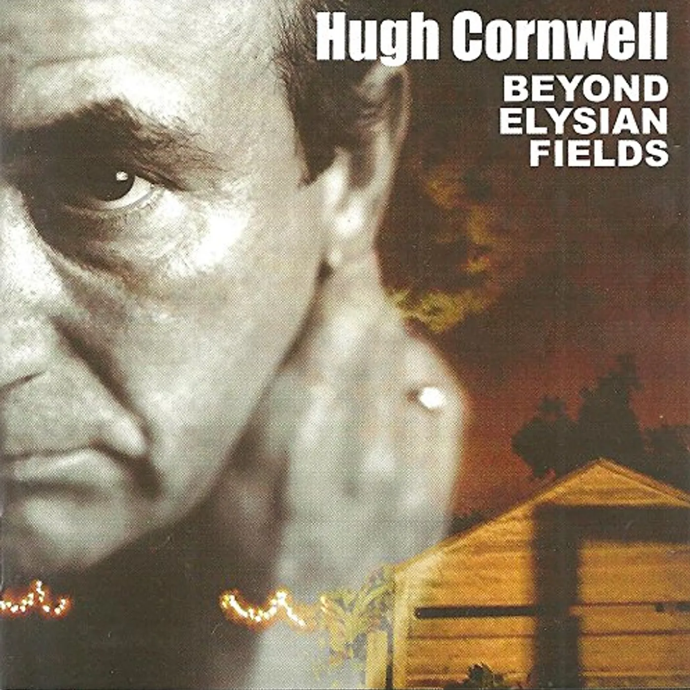Hugh Cornwell 38698 BEYOND ELYSIAN FIELDS CD