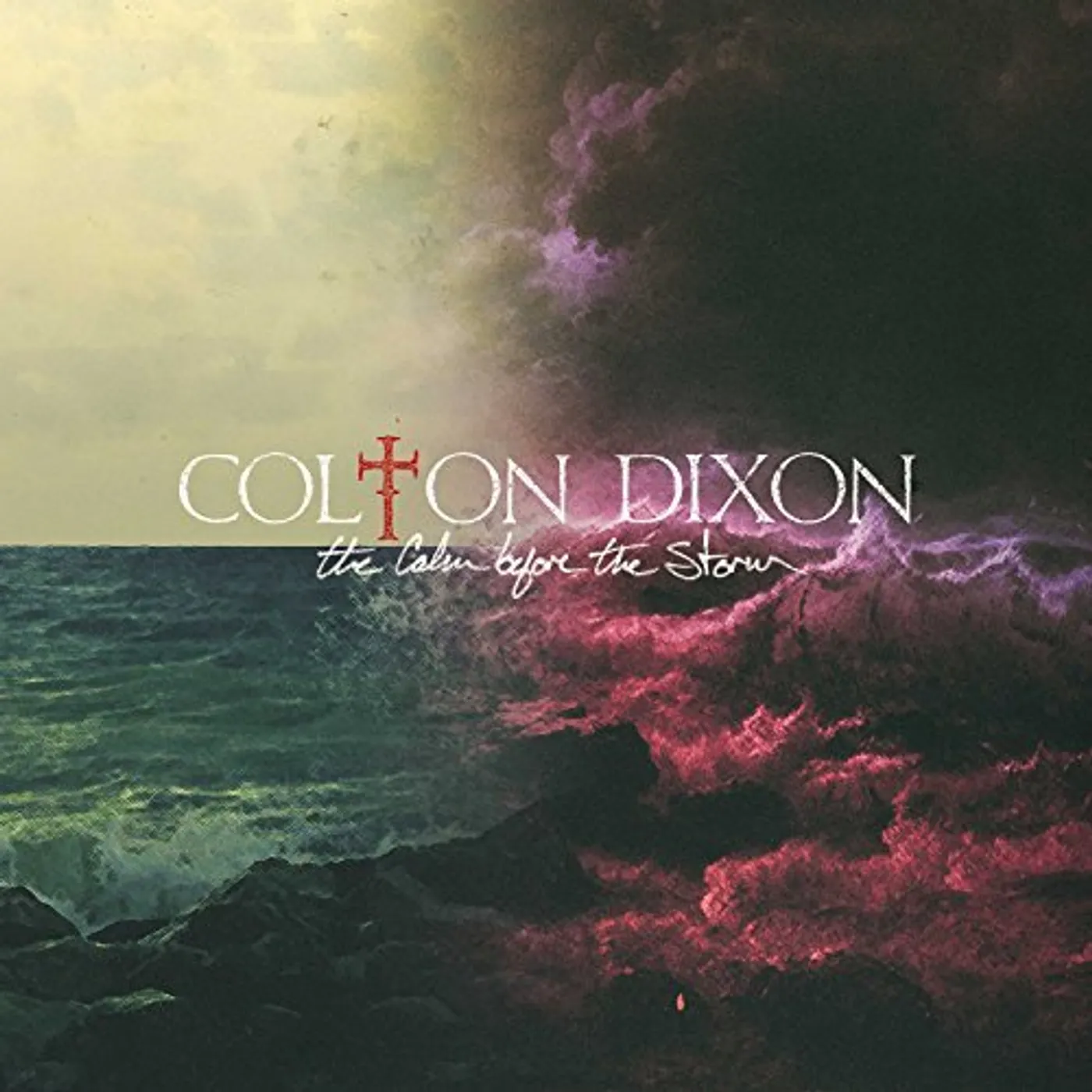 Colton Dixon CALM BEFORE THE STORM CD